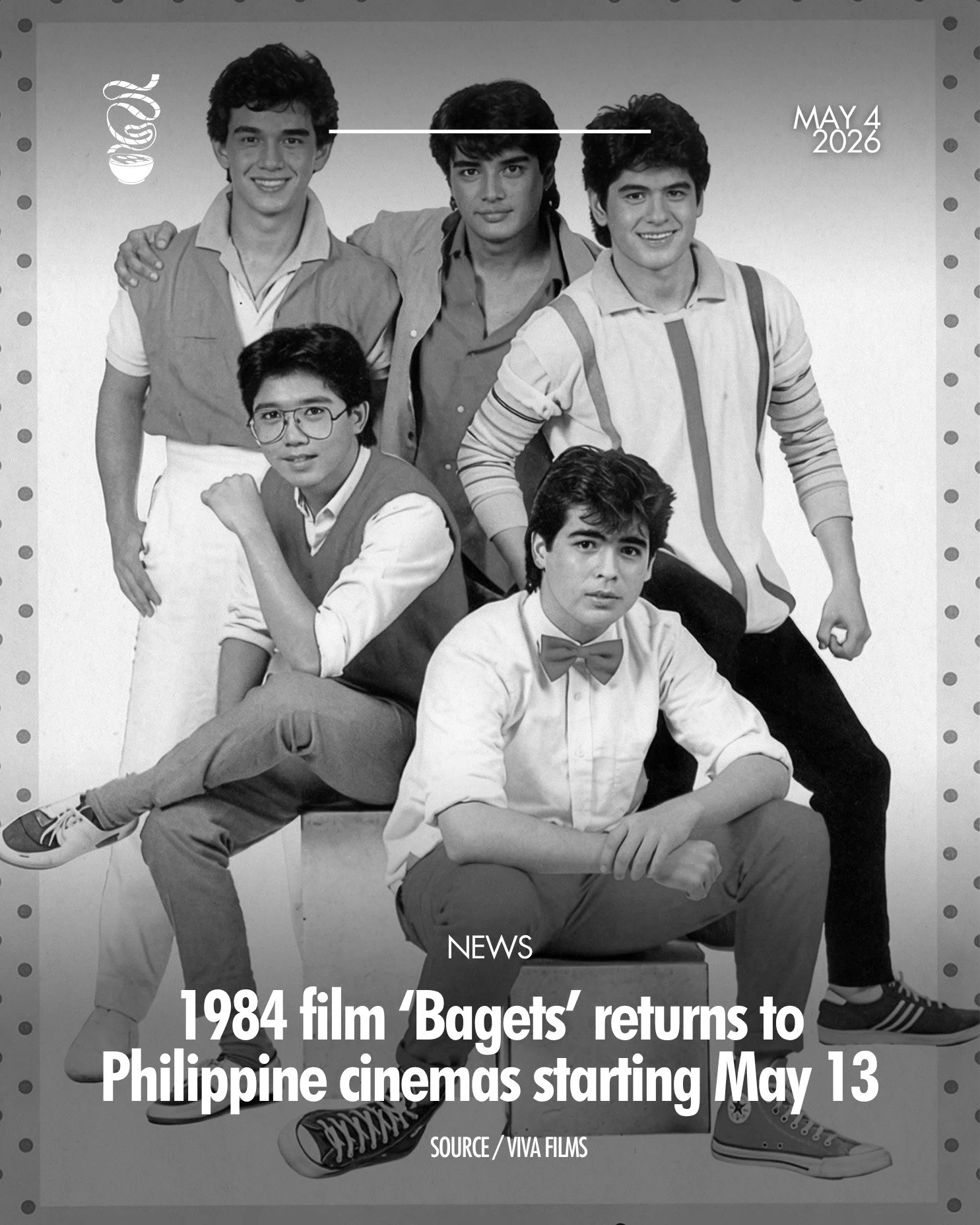 HERE'S TO THE OLD TIMES.

The 1984 coming-of-age film 'Bagets' will be back in select theatres on May 13.

Directed by Maryo J. de los Reyes, the film follows the shenanigans and misadventures of the main cast, played by William Martinez, J.C. Bonnin
