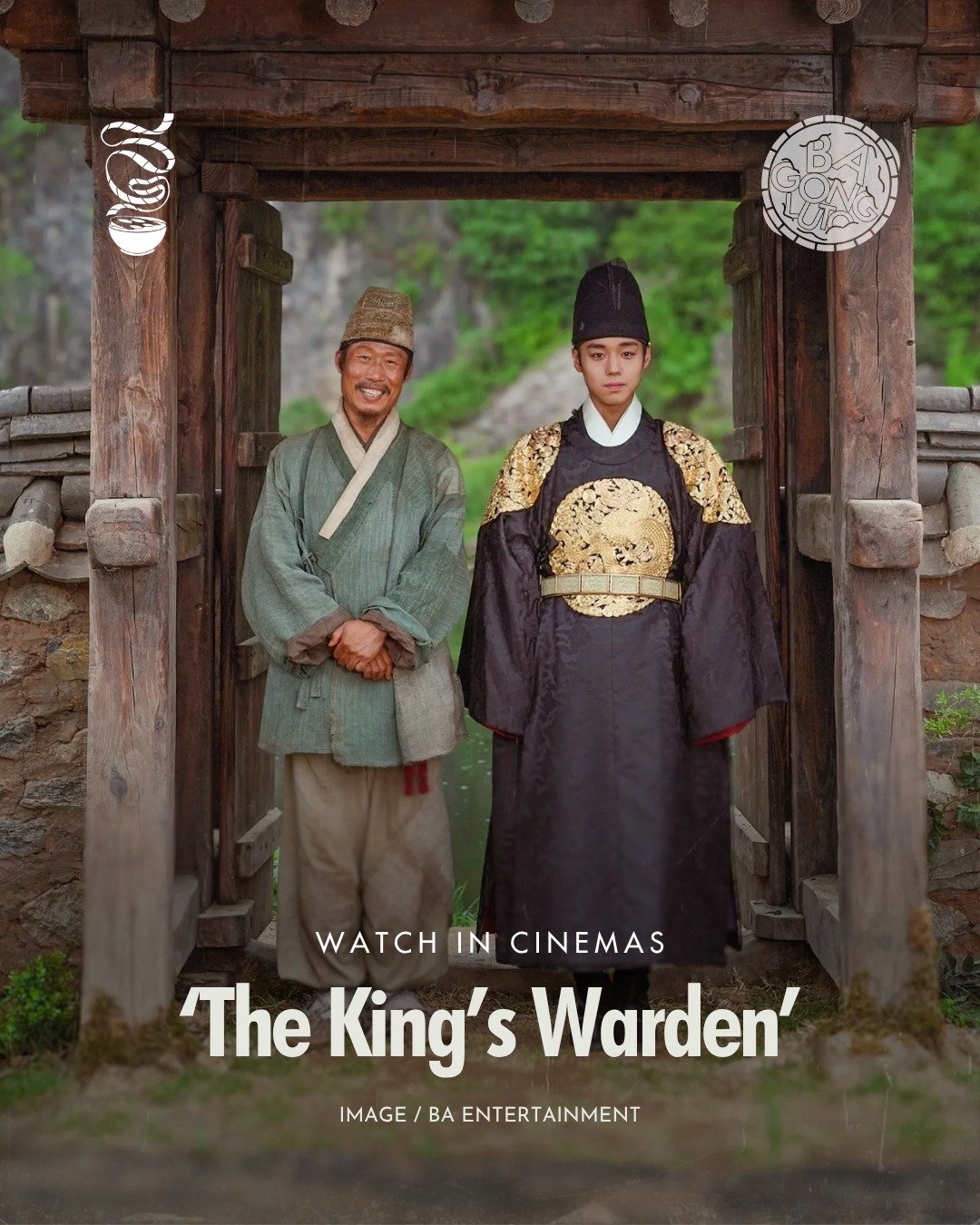 A STORY UNTOLD BY HISTORY.

'The King's Warden' is now showing in cinemas!

In this South Korean historical drama film directed by Jang Hang-jun, a humble headman (Yoo Hai-jin) of a village hosts a fallen monarch, the boy-king Danjong (Park Ji-hoon).
