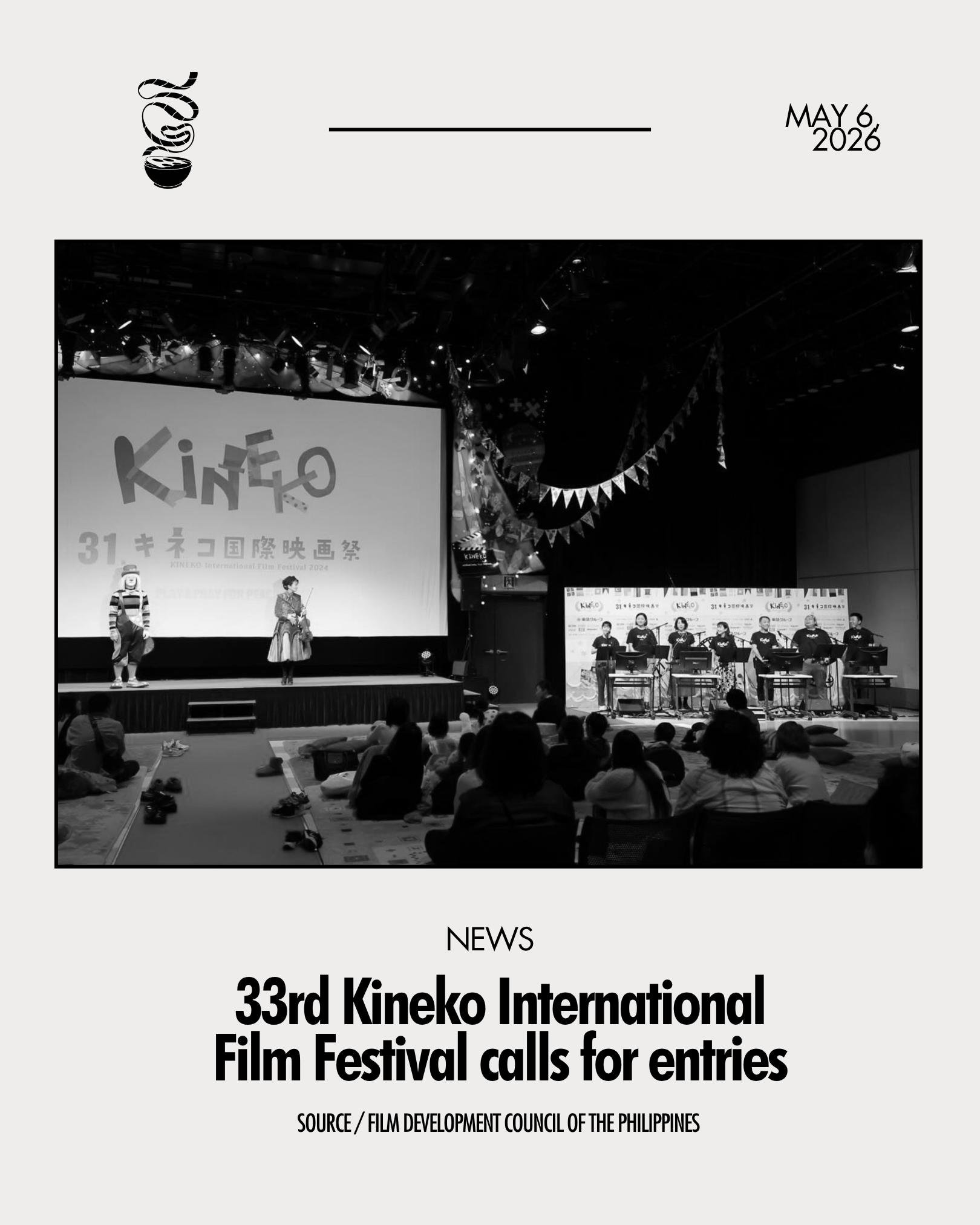 STORIES FOR THE YOUTH. 

The 33rd Kineko International Film Festival is now calling for feature-length, short, and documentary entries made for children and teens. The festival features screenings, workshops, and other interactive activities. 

The r