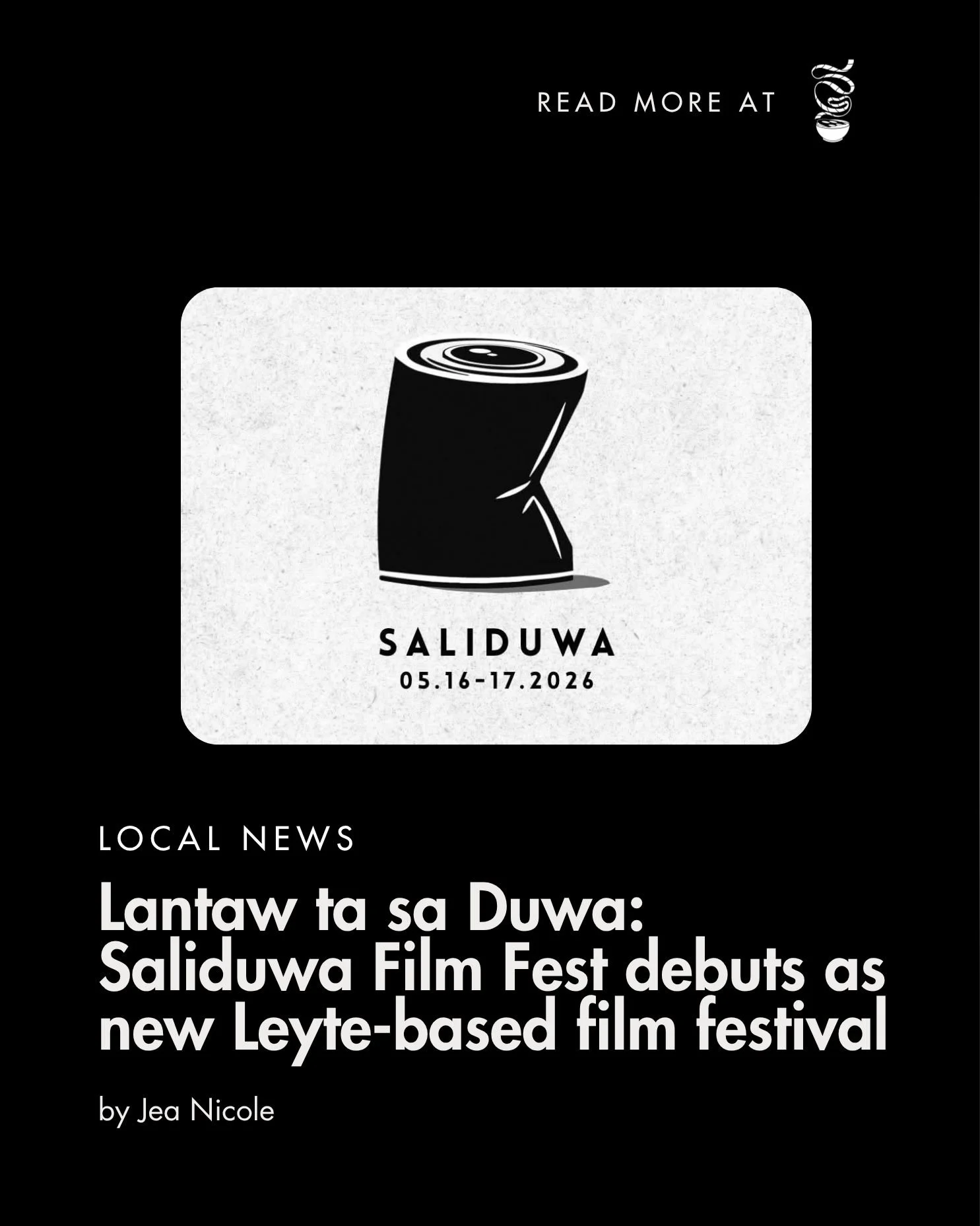 APIL KA SA DUWA!

Running from May 16 to 17 in Baybay City, Leyte, Saliduwa Film Fest debuts as a playground for playful and experimental films from Eastern Visayas and throughout the country. 

Read the full story: https://www.sinegang.ph/local-news