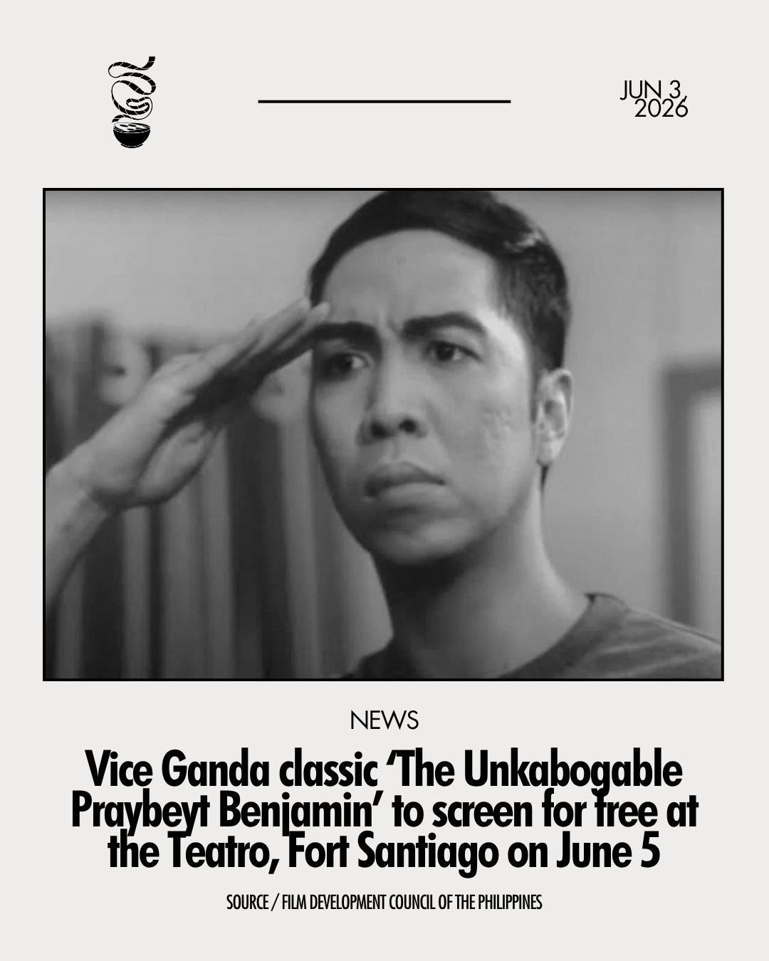 PA-KABOG!

As part of the FDCP's Film Fridays and Pelikulaya program for Pride Month, &lsquo;The Unkabogable Praybeyt Benjamin,' starring Vice Ganda and directed by Wenn V. Deramas, will have a free screening at the Teatro, Fort Santiago on June 5, 4