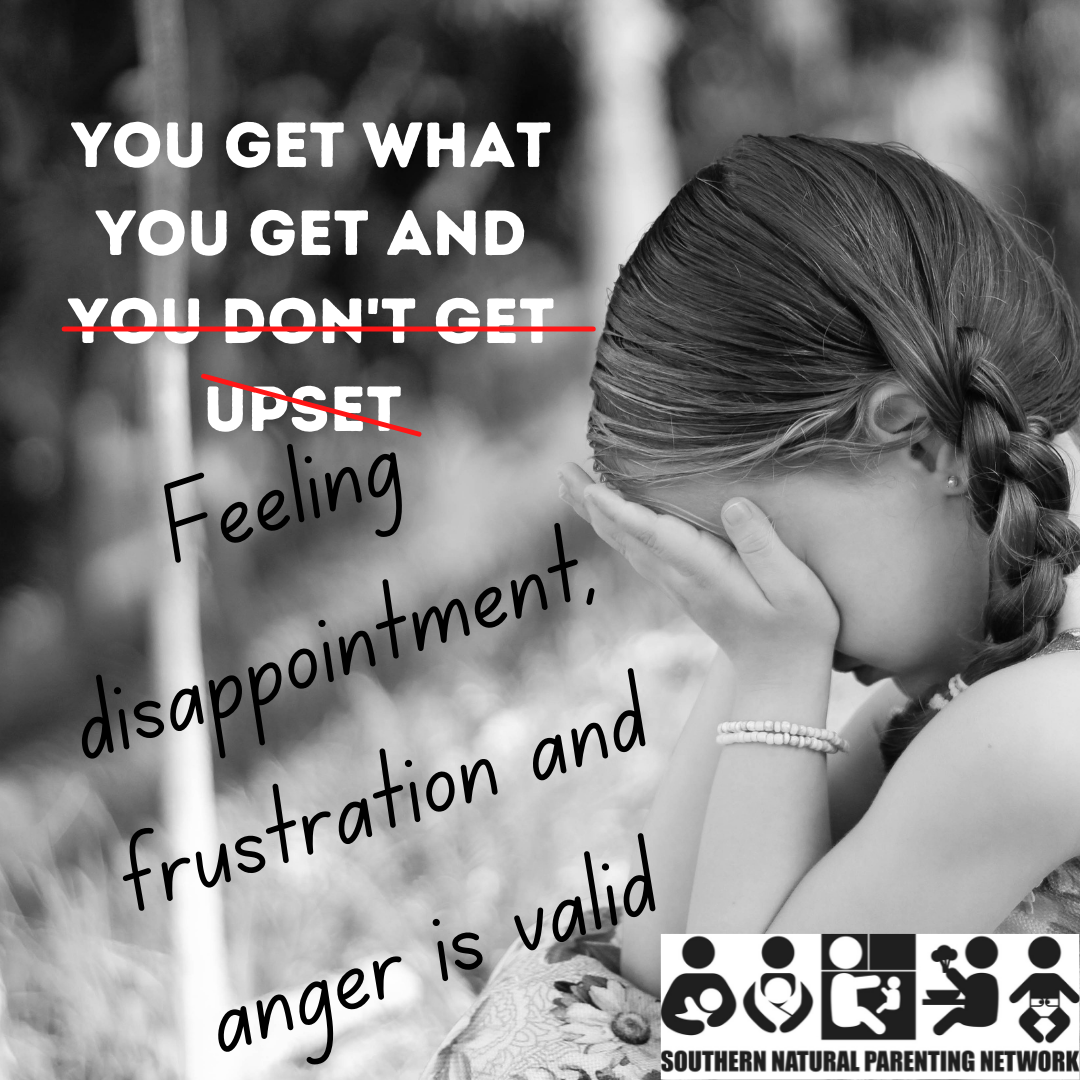 Getting upset is valid