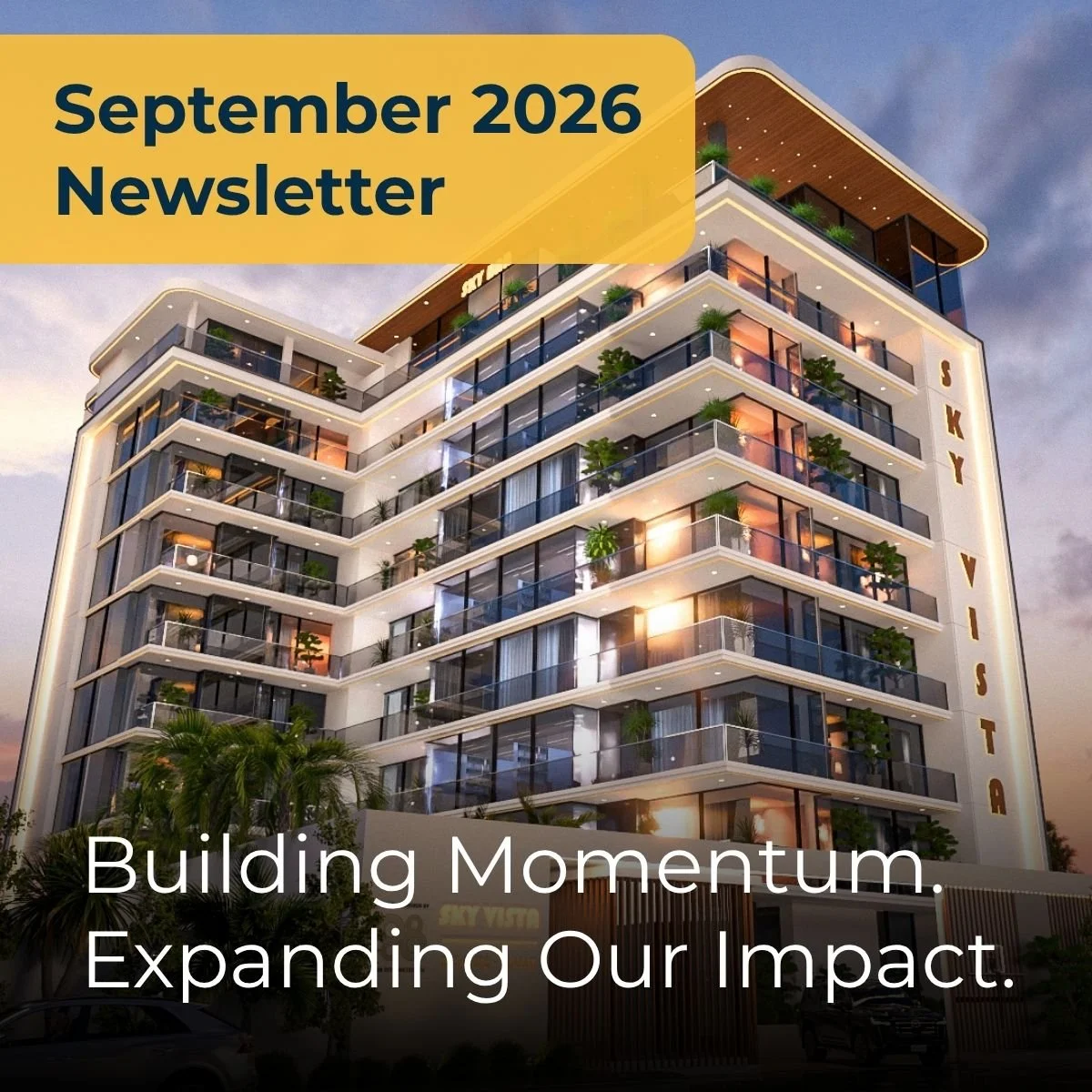 September 2026 Newsletter: Building Momentum. Expanding Our Impact.