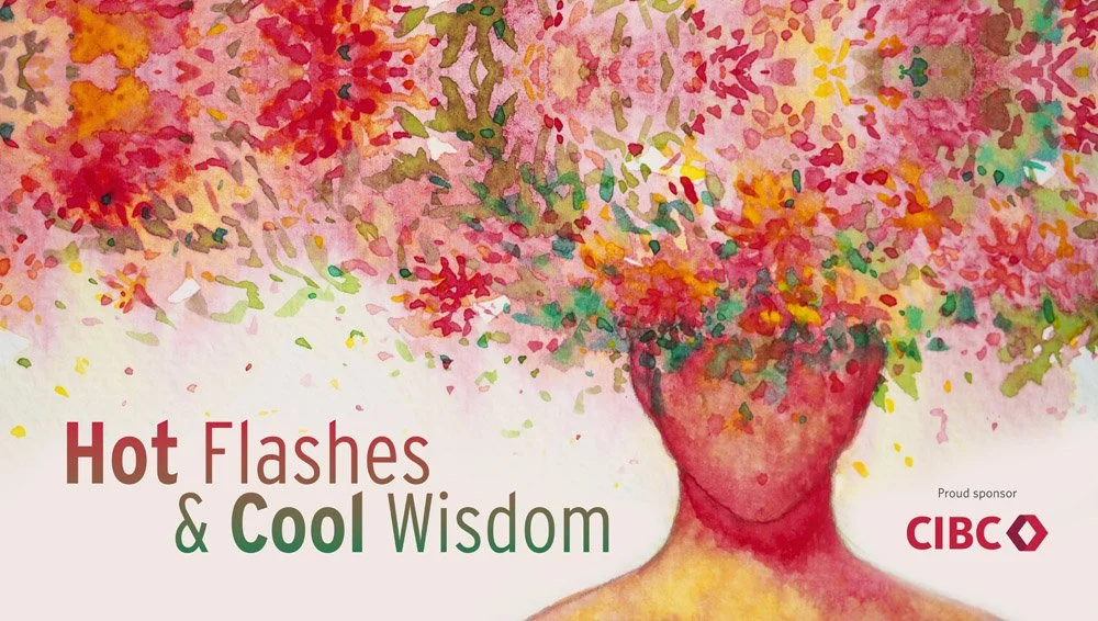 HOT FLASHES &amp; COOL WISDOM