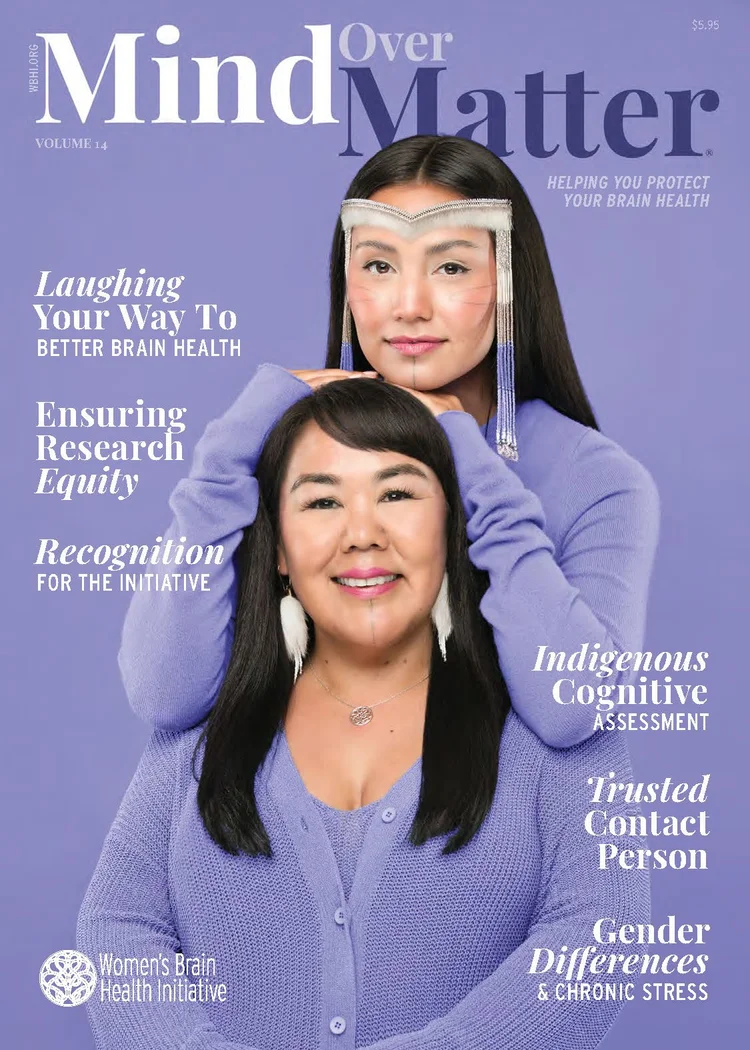 Mind Over Matter Magazine — Women's Brain Health Initiative