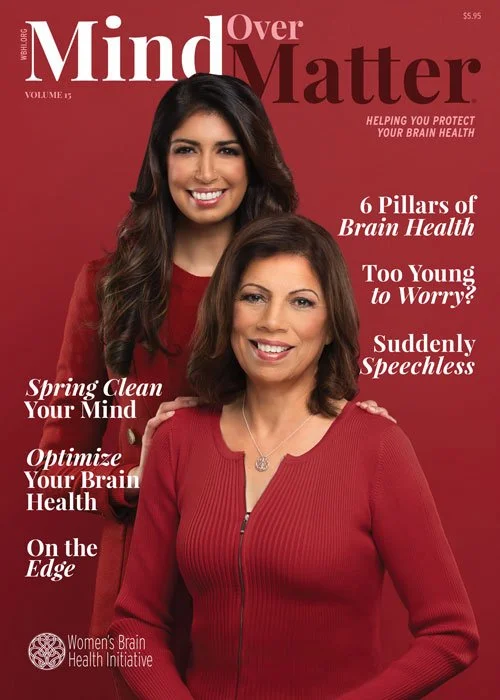 Mind Over Matter Magazine — Women's Brain Health Initiative