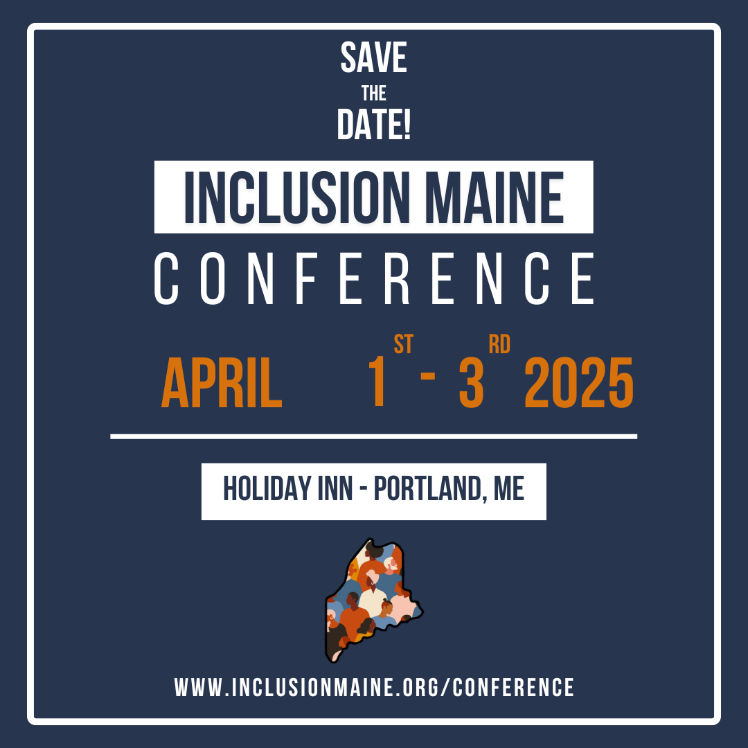 Inclusion Maine Conference - April 1st to 3rd.png