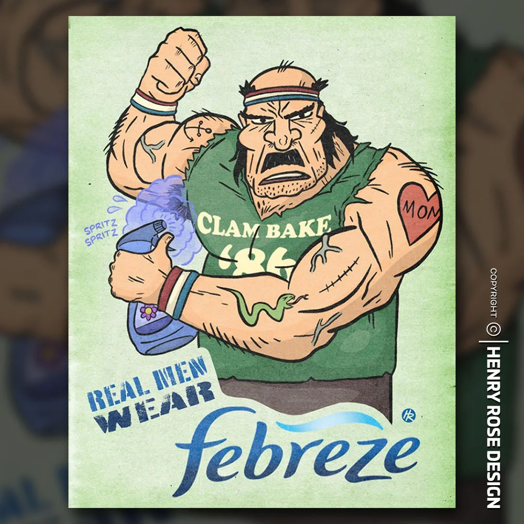 Real Men Wear Febreeze Art Print