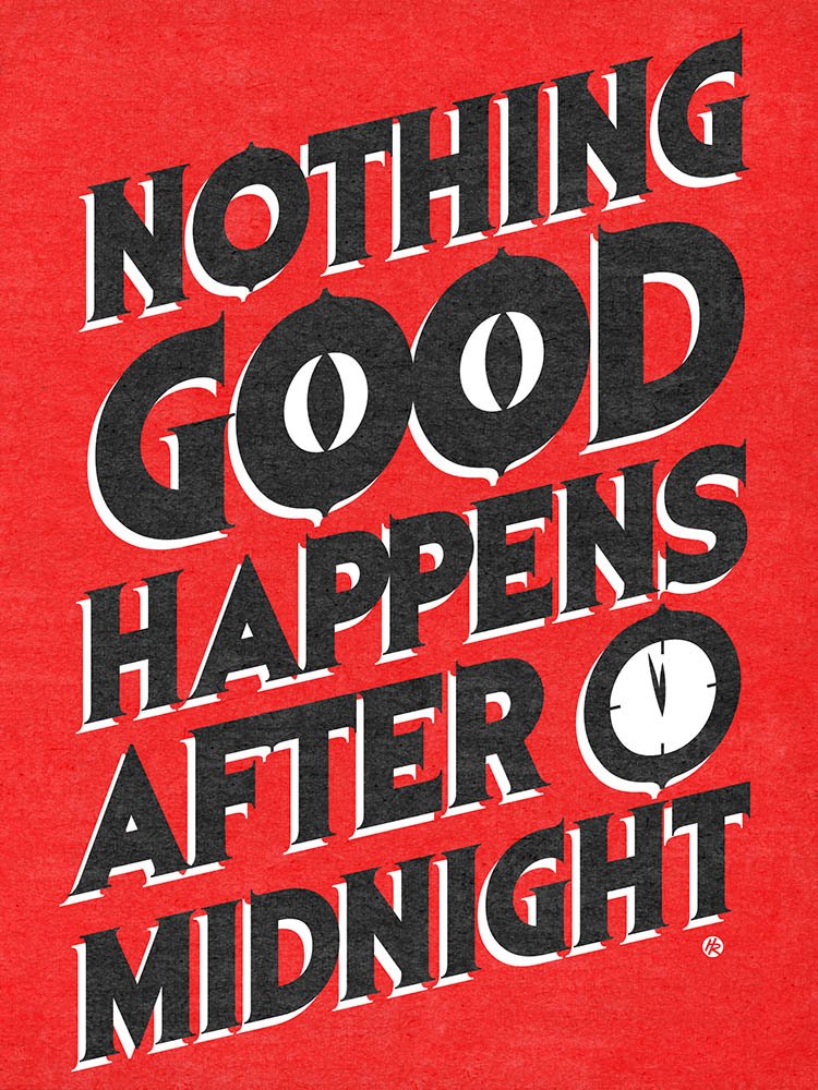 Nothing-Good-Happens-After-Midnight-Art-Poster-Henry-Rose.jpg