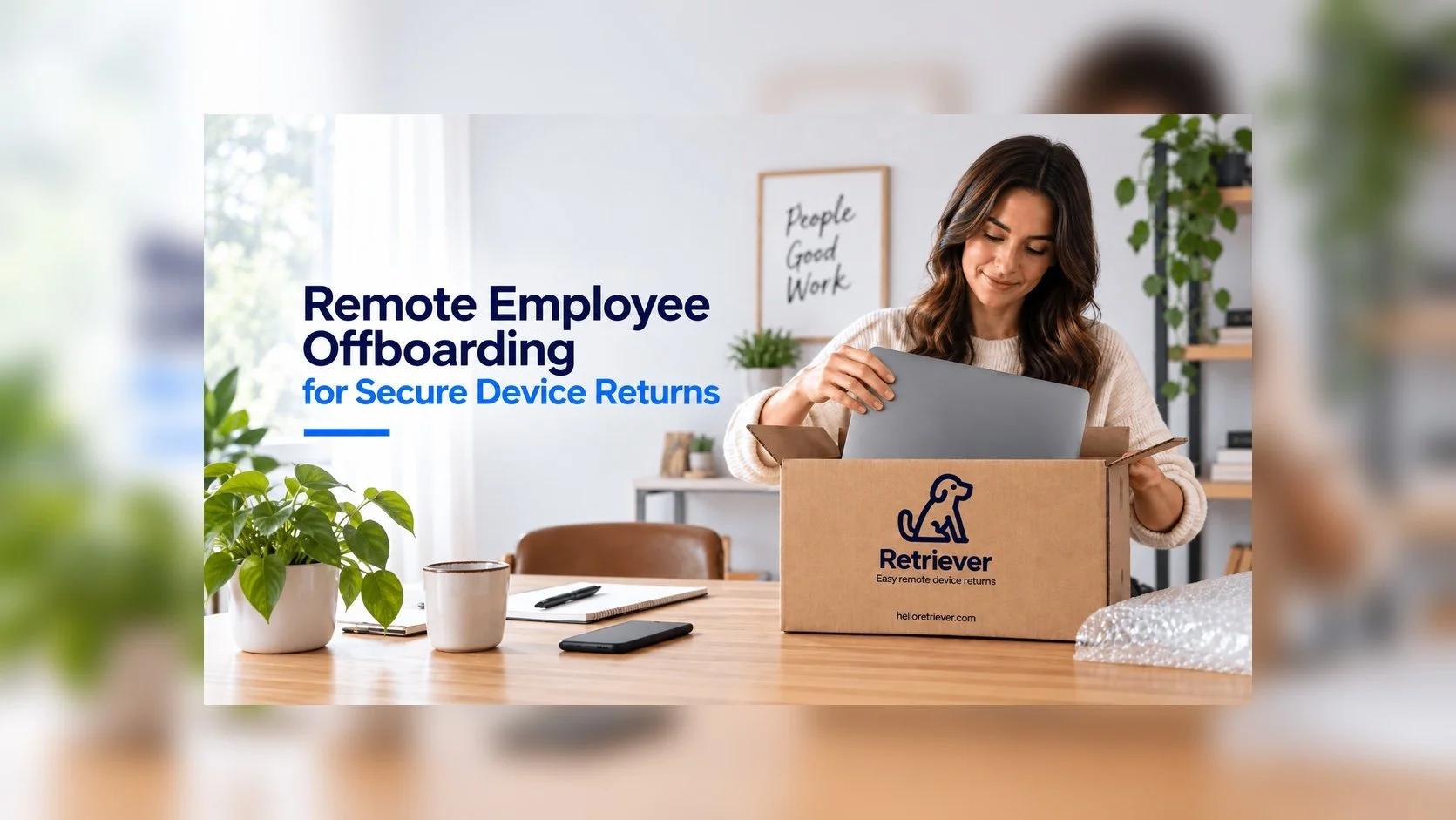 Remote Employee Offboarding in 2026: Best Practices for Secure Device Returns