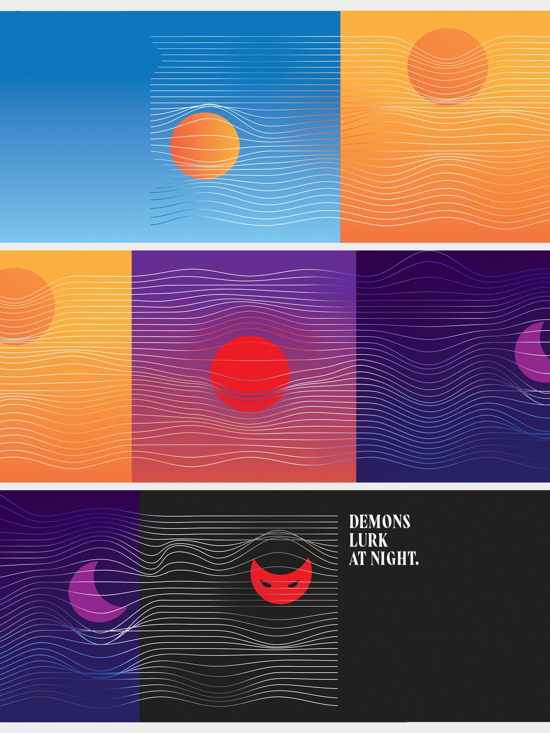 Sunrise, Sunsets, and Sinister minds.

Originally designed for an IG photoset format.