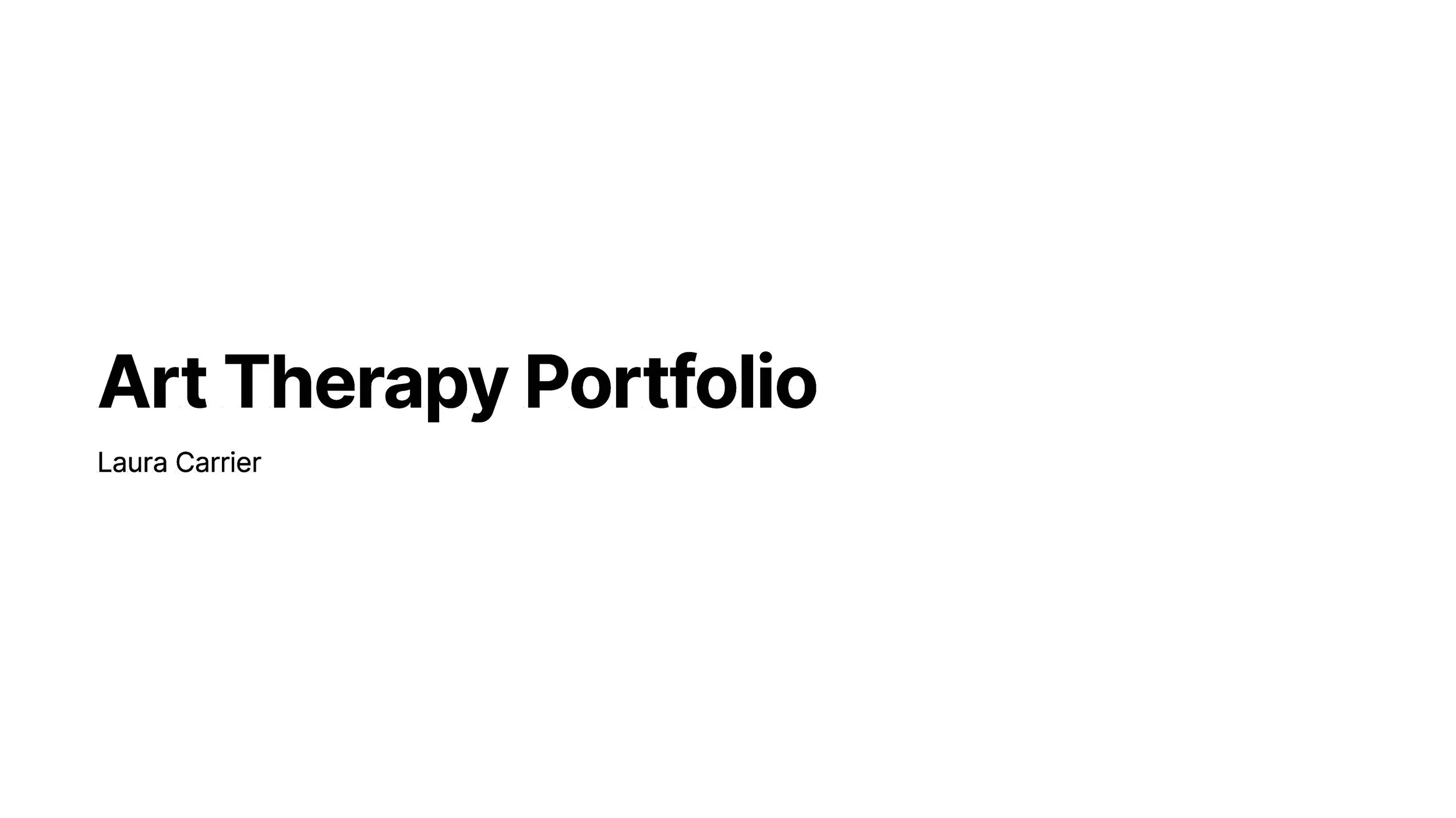 Carrier,Laura_ArtTherapyPortfolio (1)_Page_01.jpg