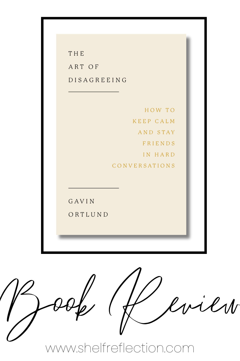 The Art of Disagreeing Book Review Pin