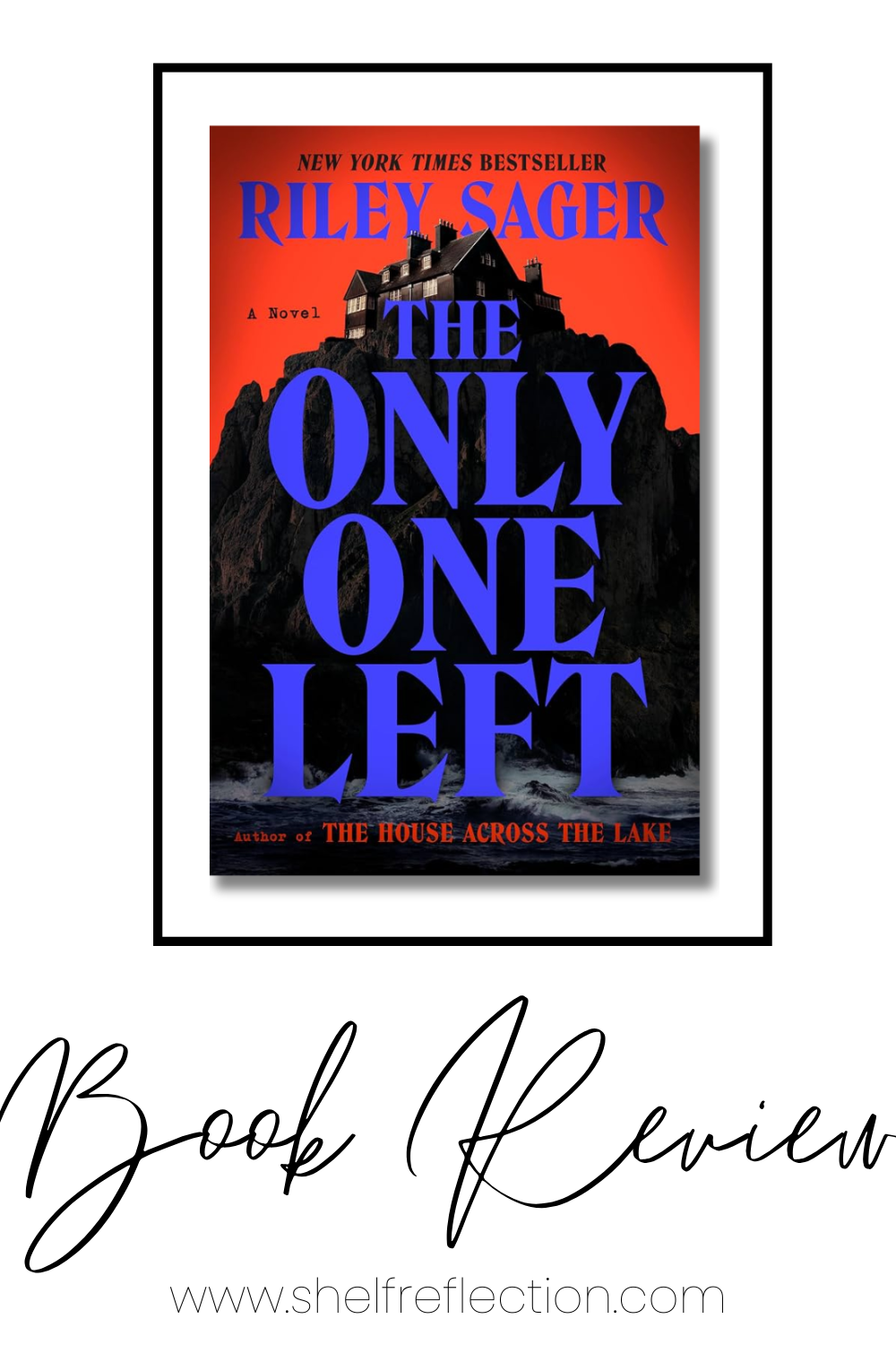 The Only One Left Book Review Pin