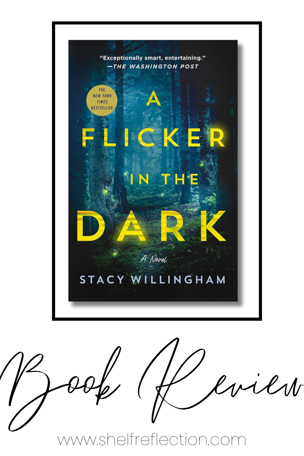 A Flicker in the Dark by Stacy Willingham Book Review