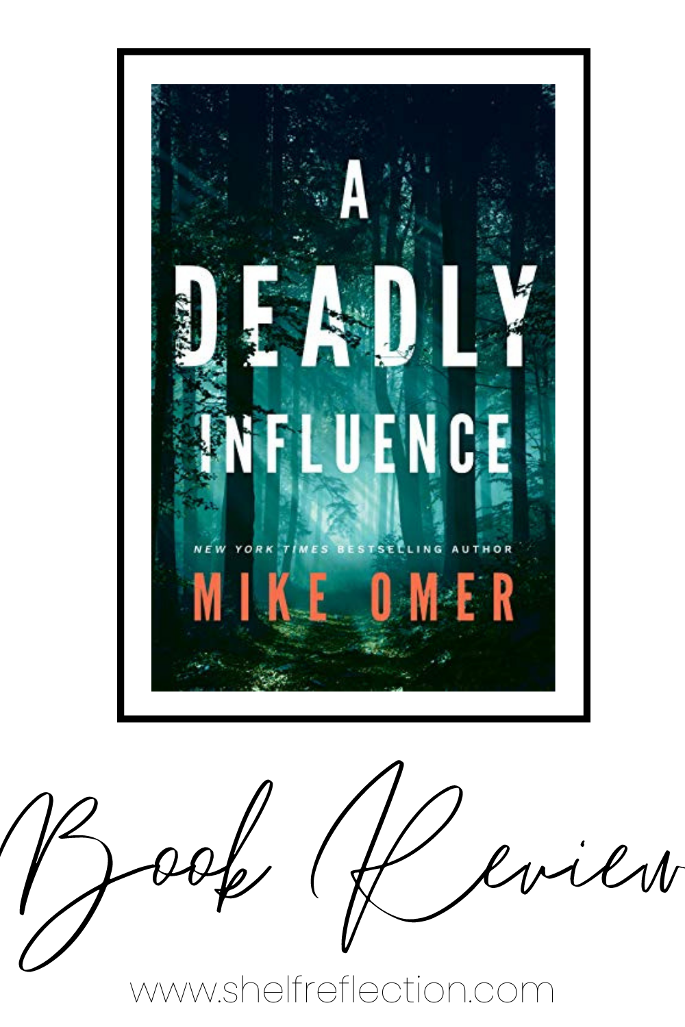 A Deadly Influence (Abby Mullen Thrillers #1) by Mike Omer- Book Review ...