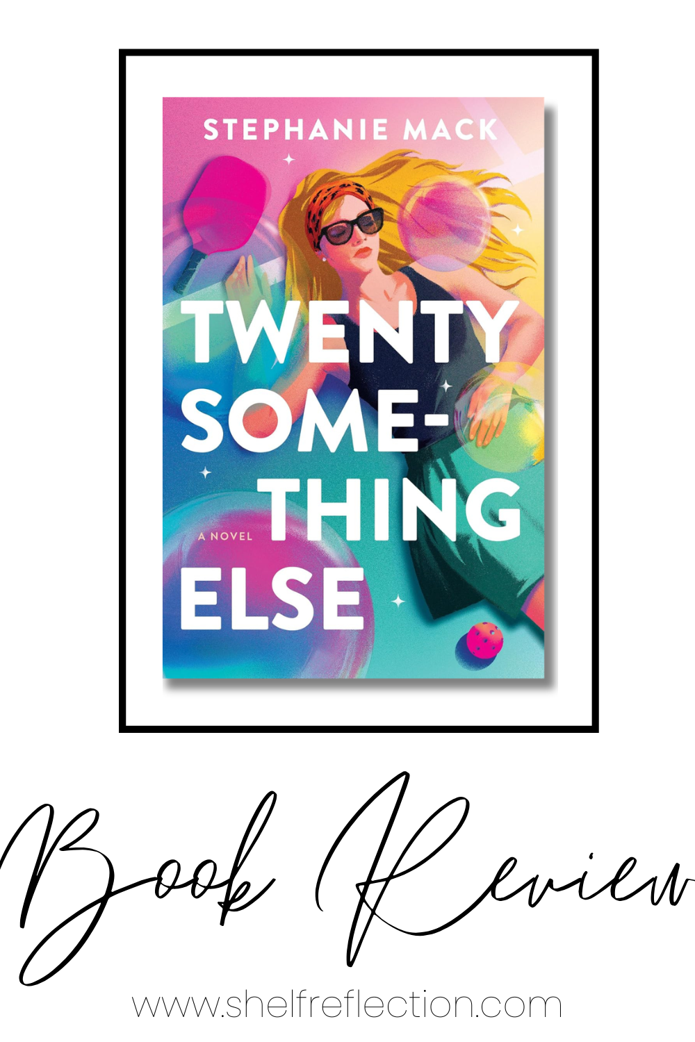 Twenty Something Else Book Review Pin