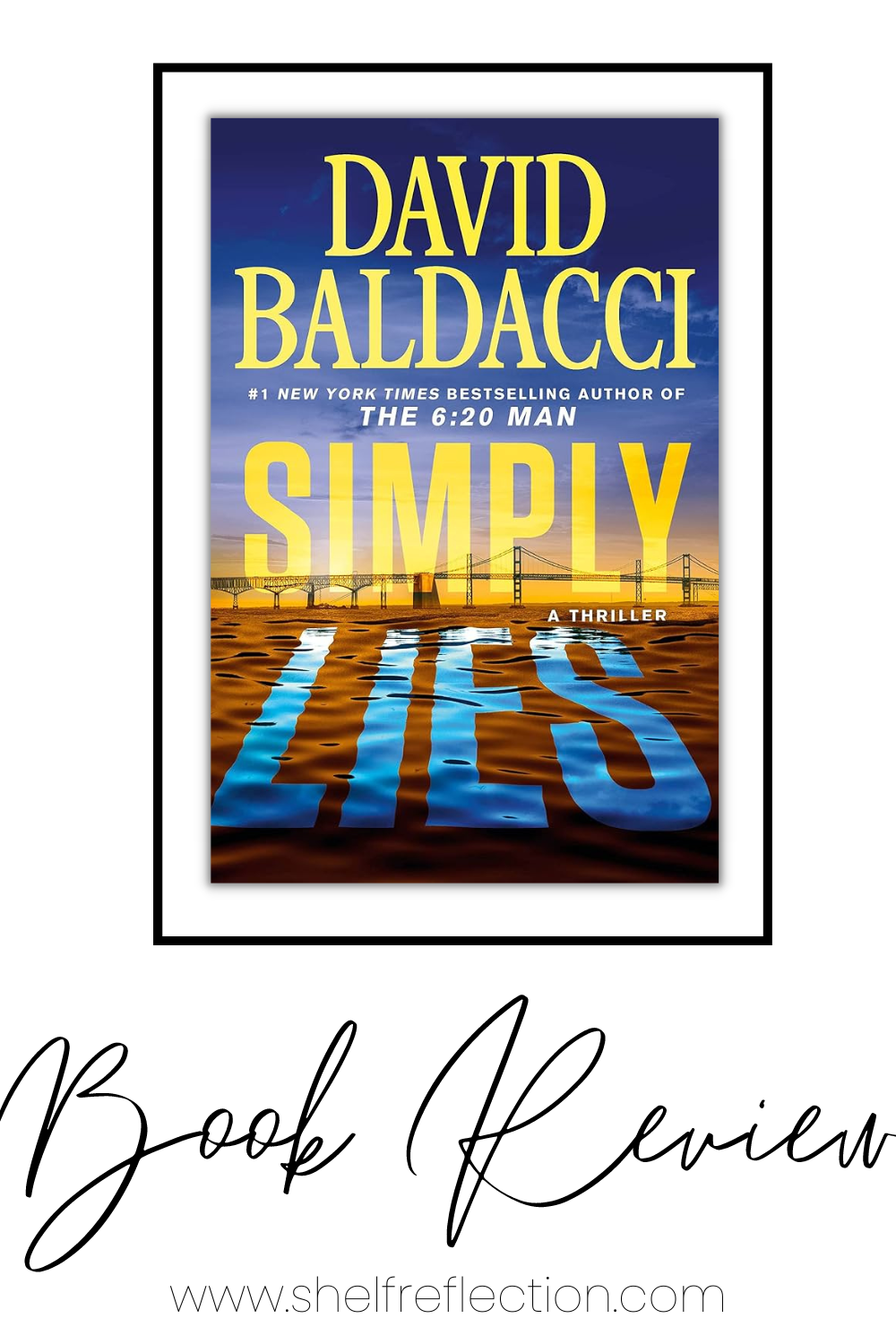 Simply Lies (Mickey Gibson 1) by David Baldacci Book Review