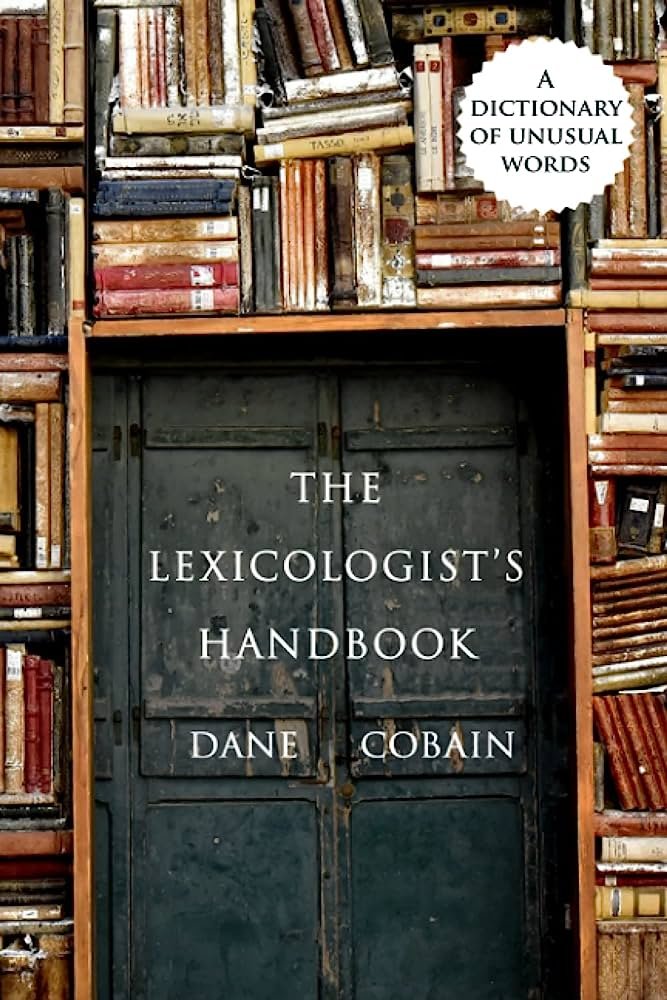 The Lexicologist’s Handbook