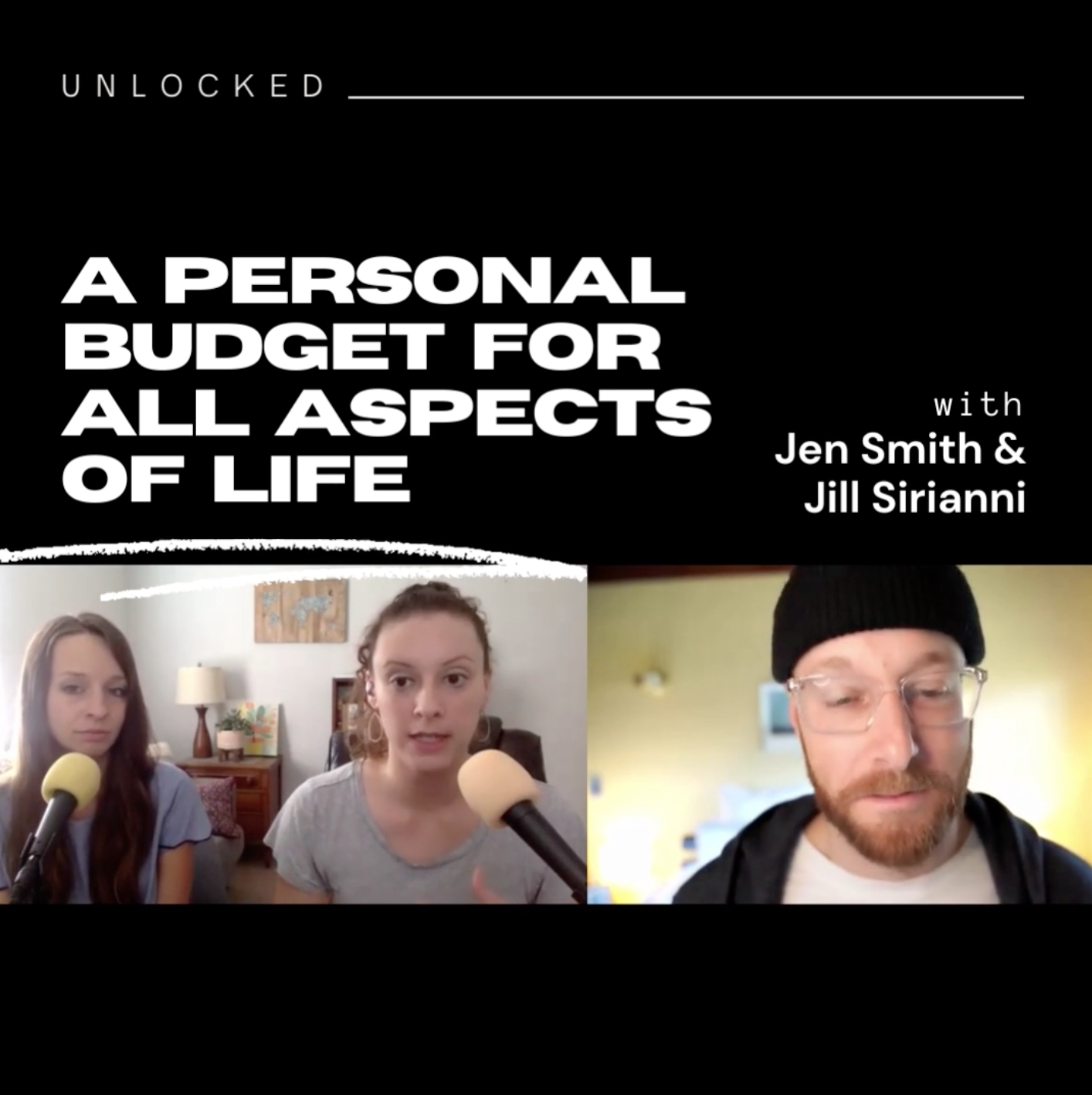 Creating a personal budget for every aspect of spending in your life with Jen Smith & Jill Sirianni