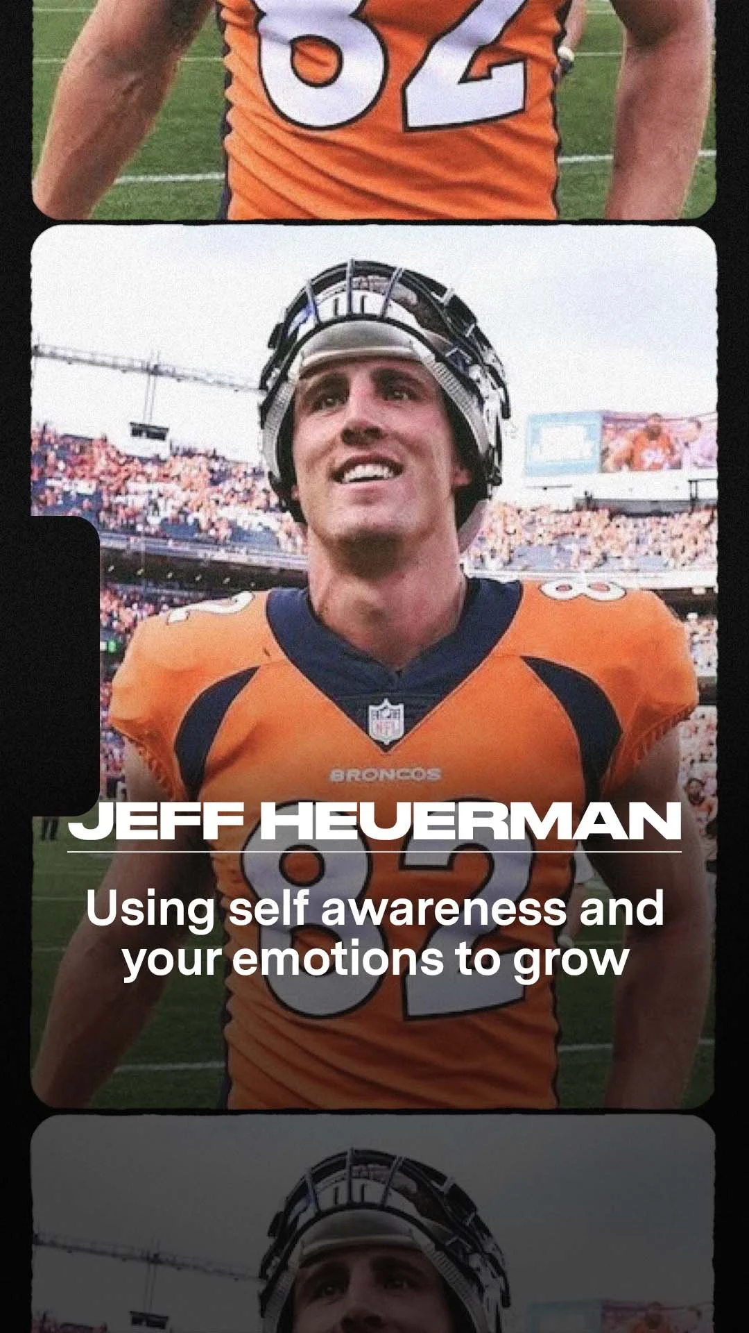 How this former NFL athlete used self awareness to transition from the gridiron to the next winning season with Jeff Heuerman