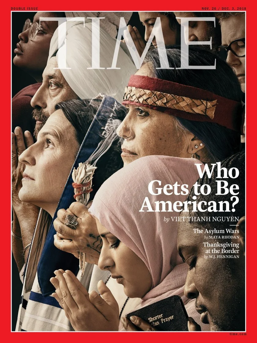 Cover of TIME magazine featuring a diverse group of people with their eyes closed or in prayer, overlapping with the headline "Who Gets to Be American?" and references to articles about immigration and border issues.