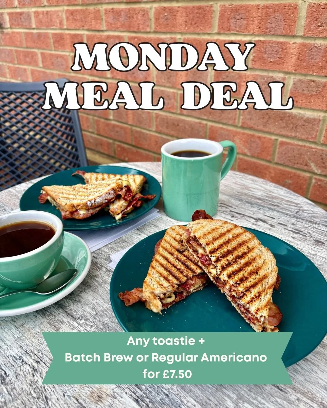 𝐌𝐨𝐧𝐝𝐚𝐲 𝐌𝐞𝐚𝐥 𝐃𝐞𝐚𝐥 ✨️ 🥪 ☕️ 
Any Toastie + Batch Brew or Regular Americano for &pound;7.50
&bull; 
Until the end of May.