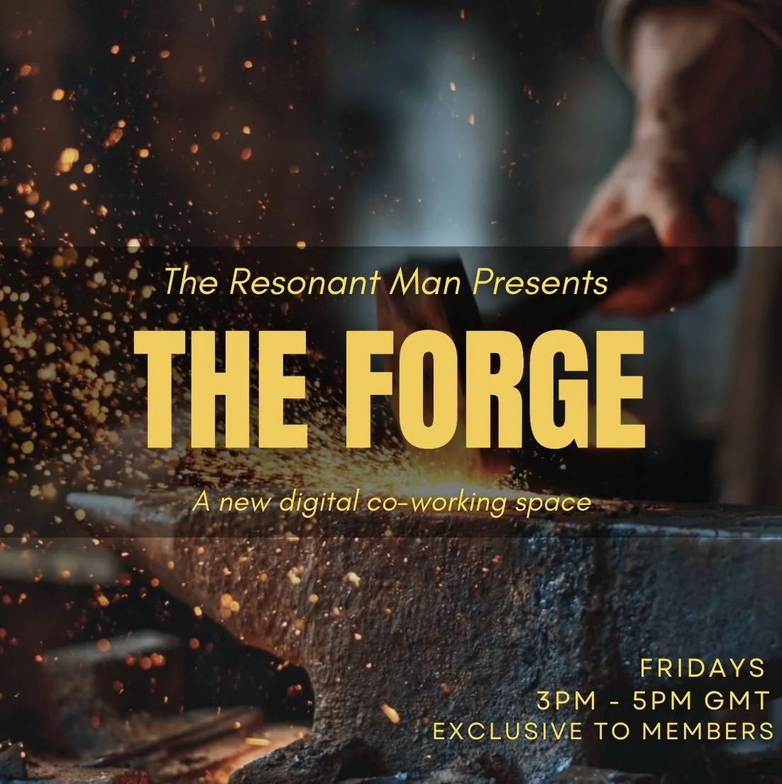 We&rsquo;re beginning year two of the Resonant Man by launching &lsquo;The Forge&rsquo; a new weekly co-working space for our members to get it done collectively🏋️&zwj;♂️🔥

Over the last months we:
~Launched our new website
~Launched our podcast
~R
