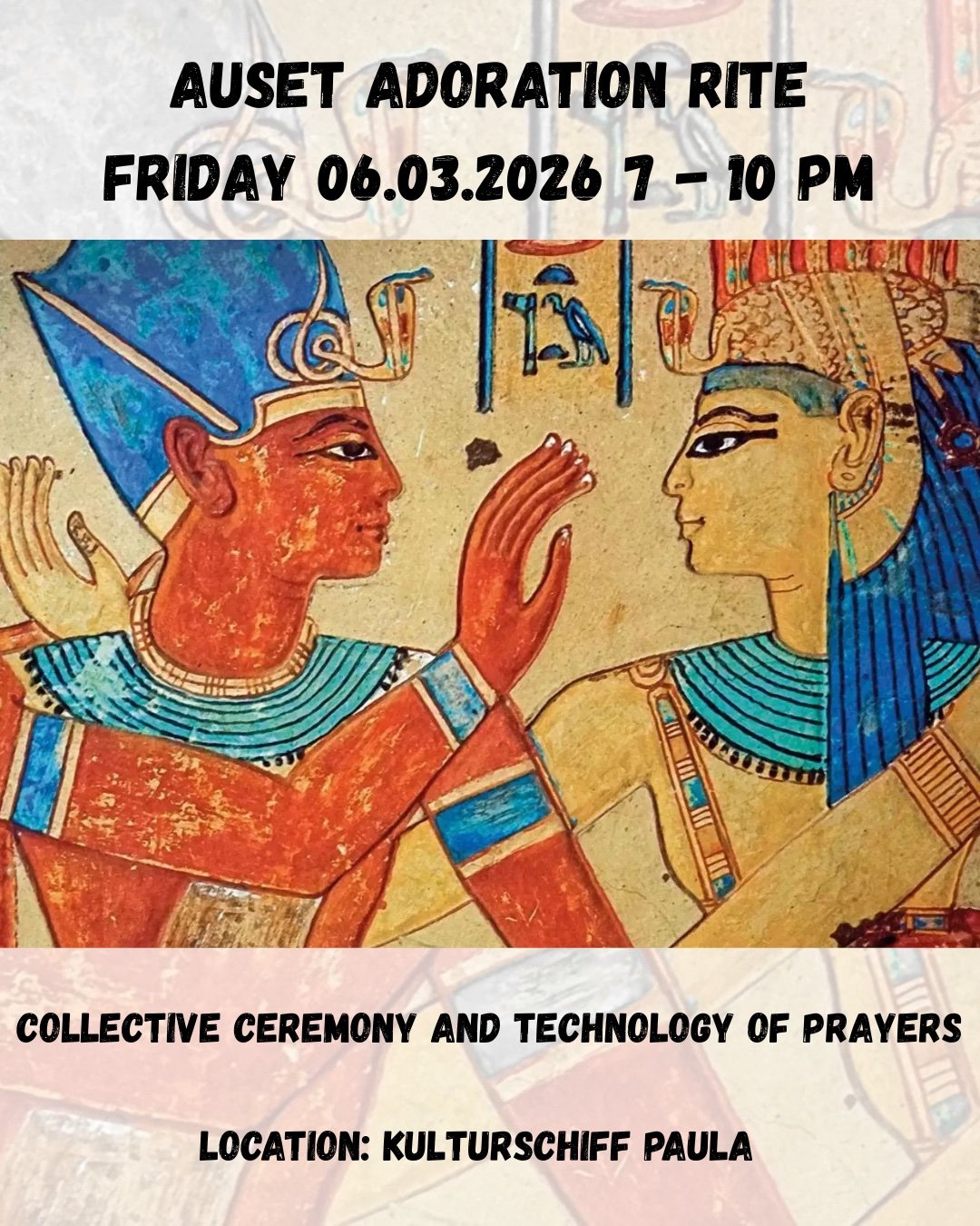 Auset Adoration Rite - collective Ceremony and Technology of Prayers