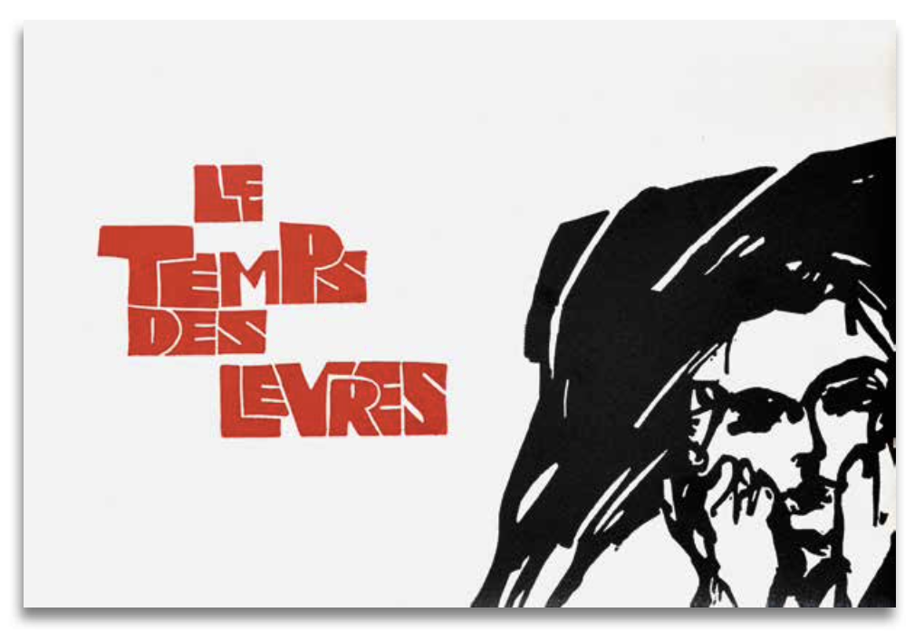 LE TEMPS DES LÈVRES