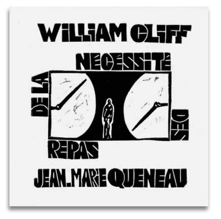 DE-LA-NECESSITE-DES-REPAS-William-CLIFF-Jean-Marie-QUENEAU-Editions-de-la-Goulotte.png