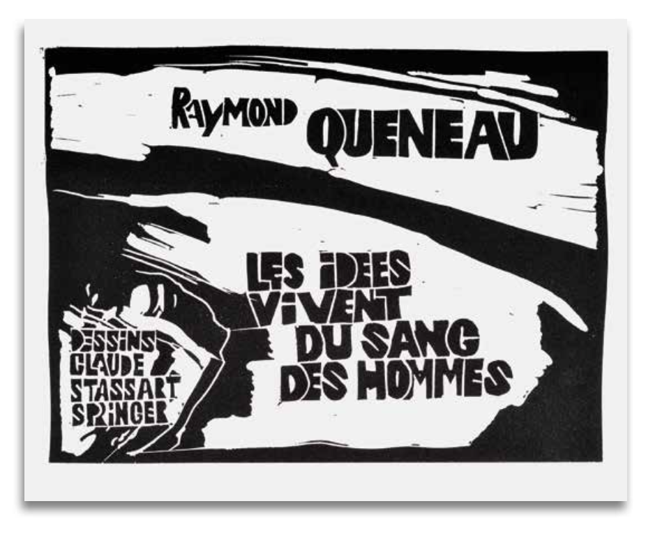 LES-IDEES-VIVENT-DU-SANG-DES-HOMMES-Raymond-QUENEAU-Claude-STASSART-SPRINGER-Editions-de-la-Goulotte.png