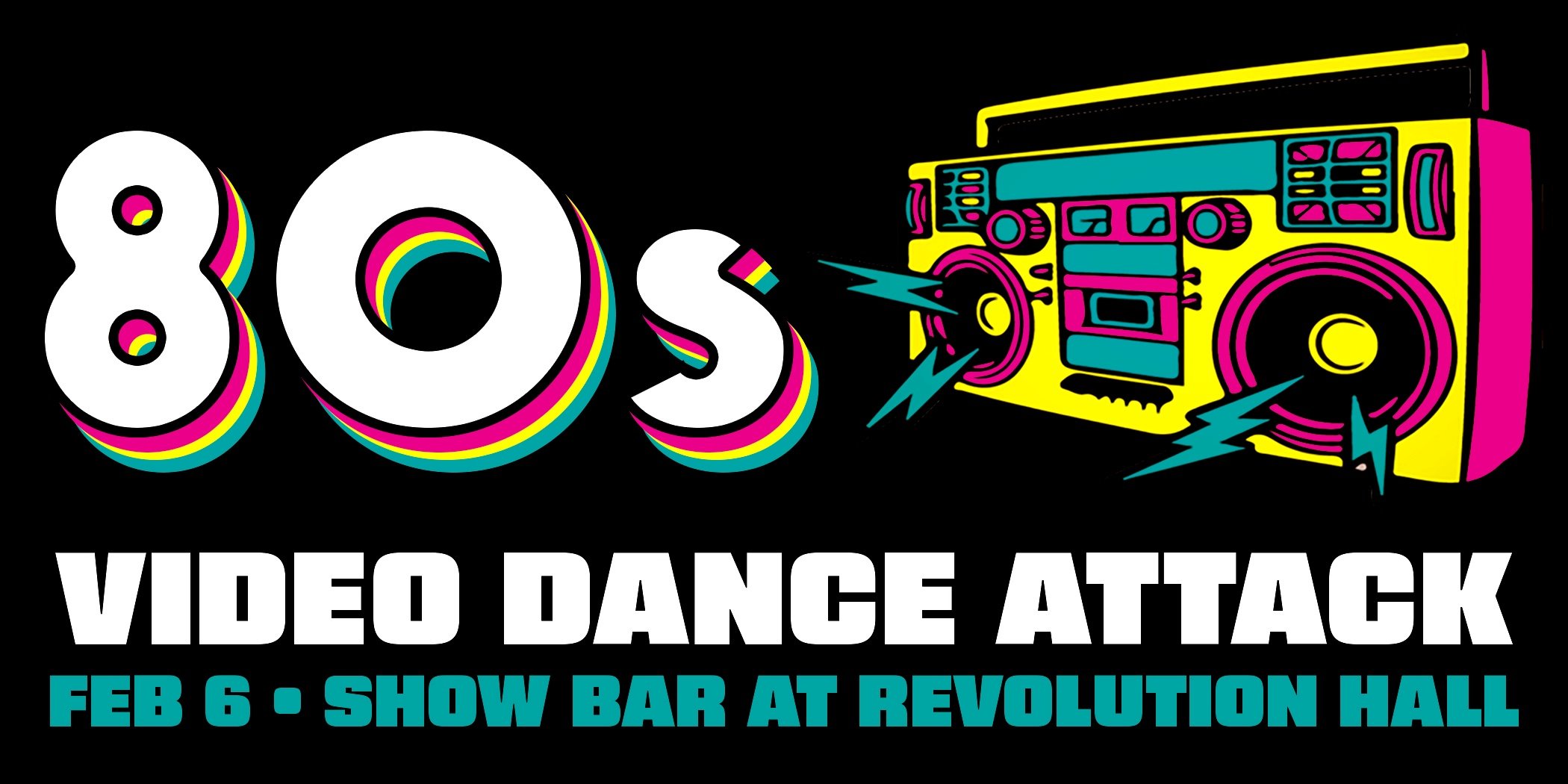 80s Video Dance Attack at Show Bar! 