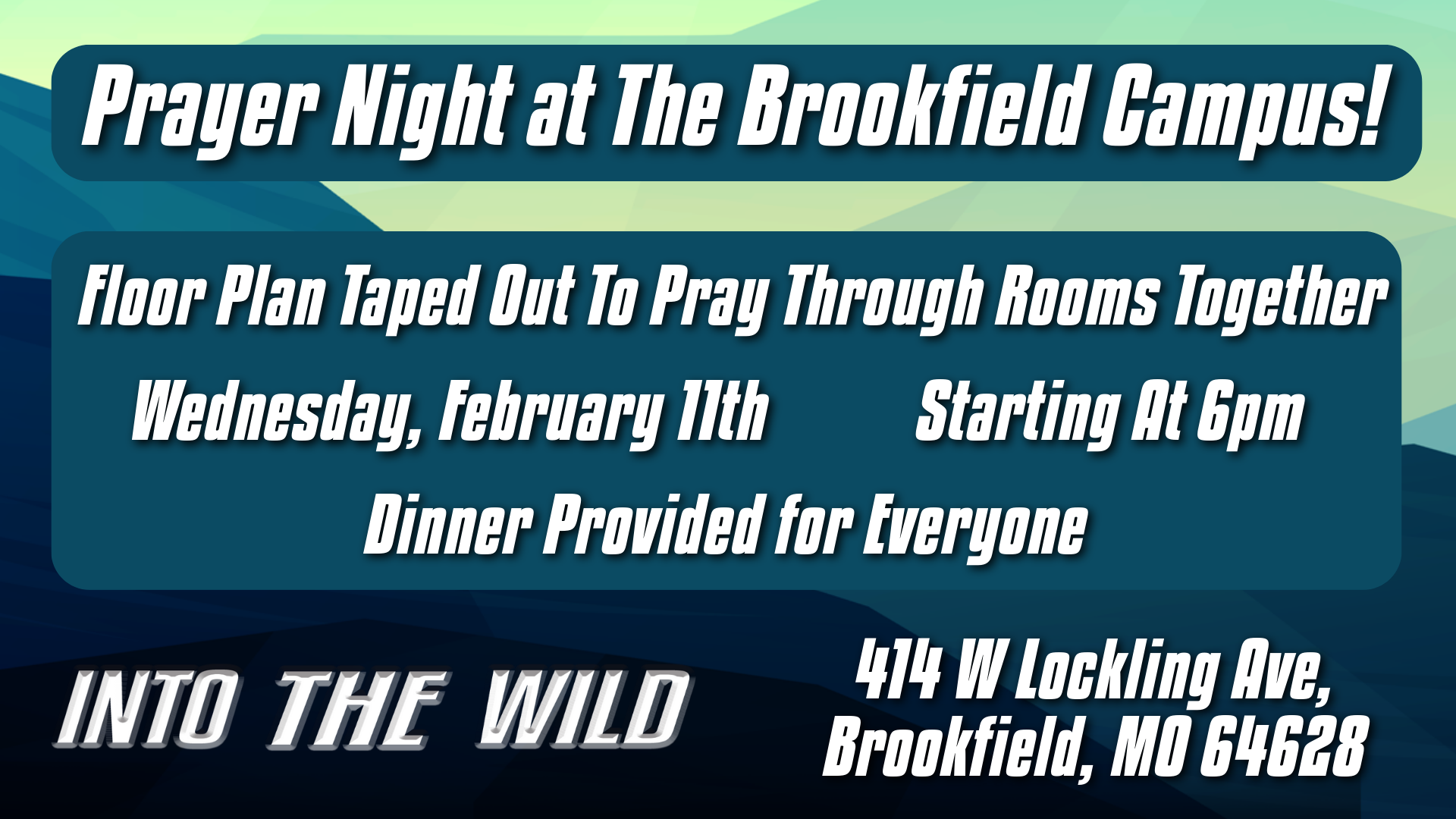 Prayer Night at Our Second Campus