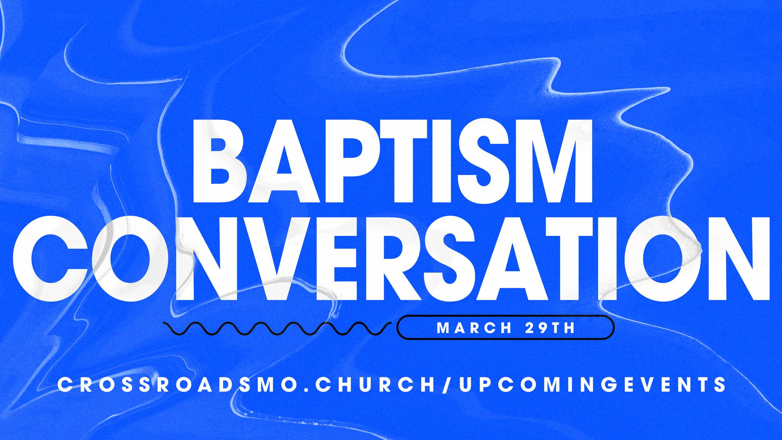 Baptism Conversation