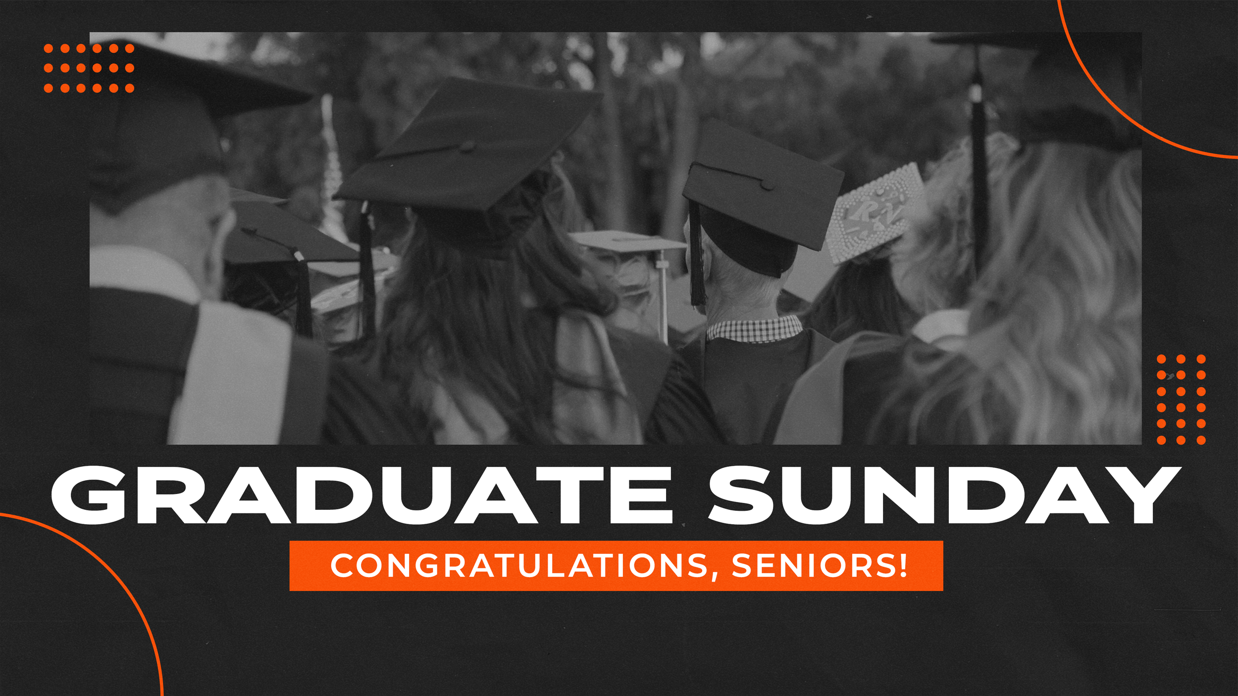 Graduate Sunday