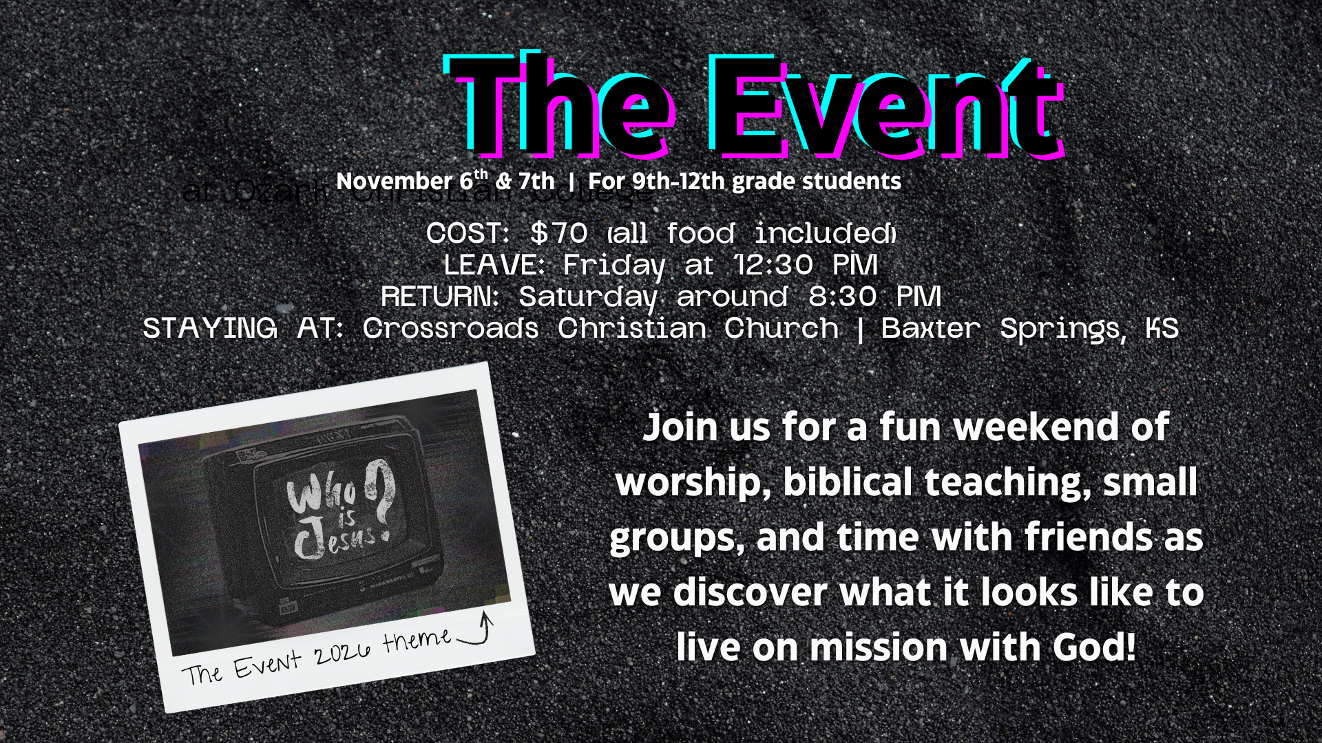 The Event (9th-12th Graders)