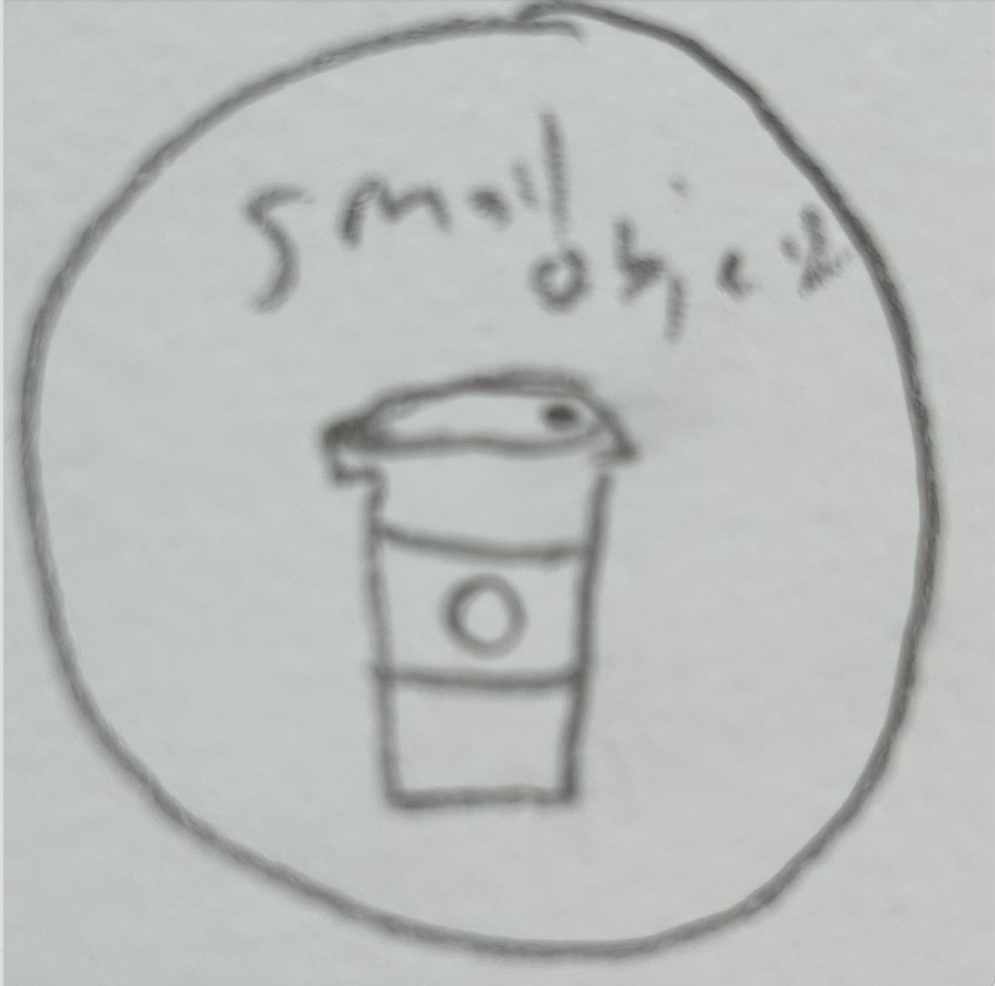 Small object for JUST OBJECTS