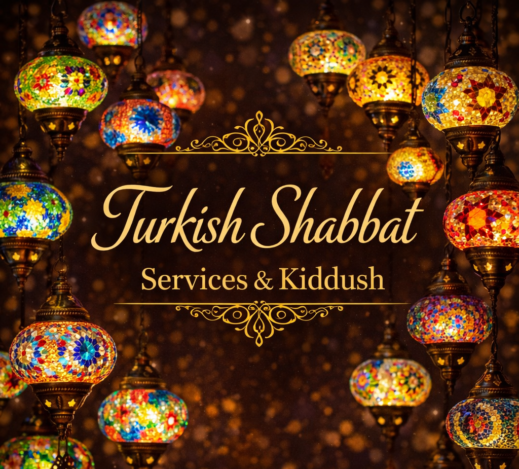 Turkish Shabbat Services