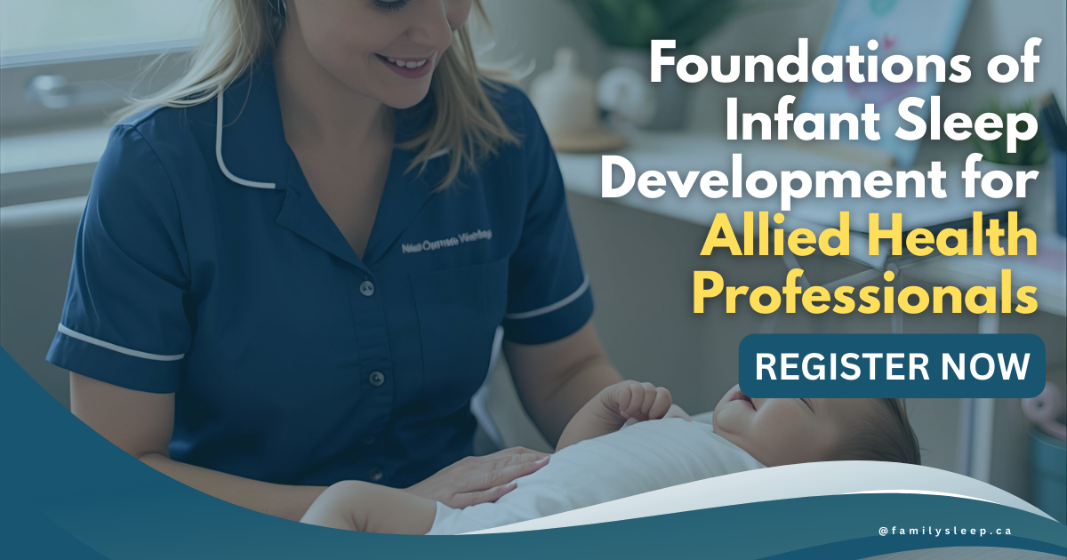 Foundations of Infant Sleep Development for Allied Health Professionals