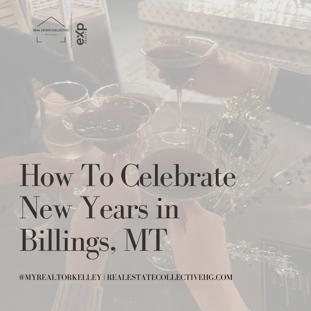 How To Celebrate New Year's in Billings, MT