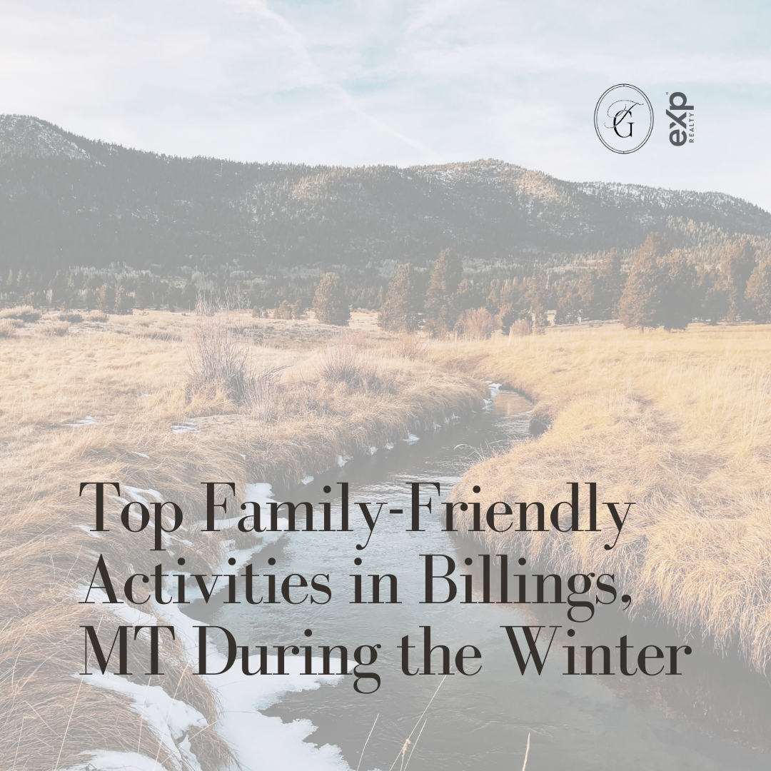 Top Family-Friendly Activities in Billings, MT During the Winter