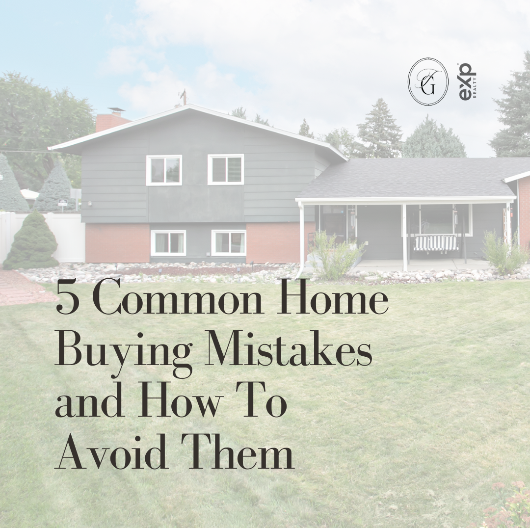 5 Common Home Buying Mistakes and How to Avoid Them