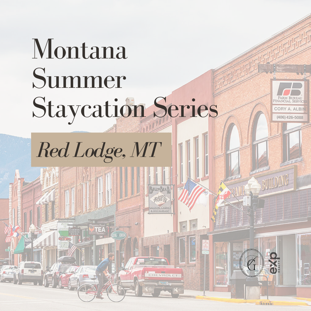 Montana Summer Staycation Series: Red Lodge, MT