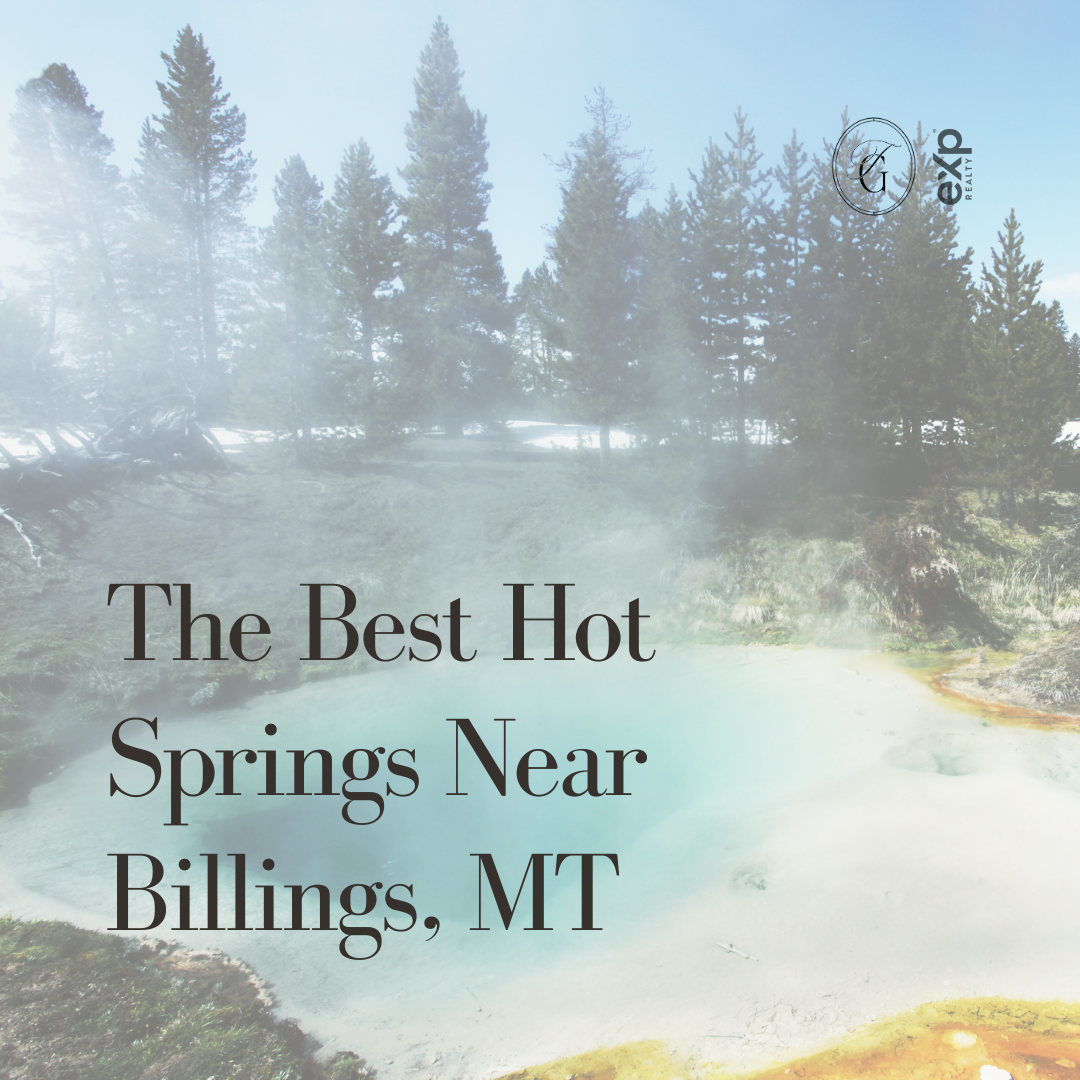 The Best Hot Springs Near Billings, MT
