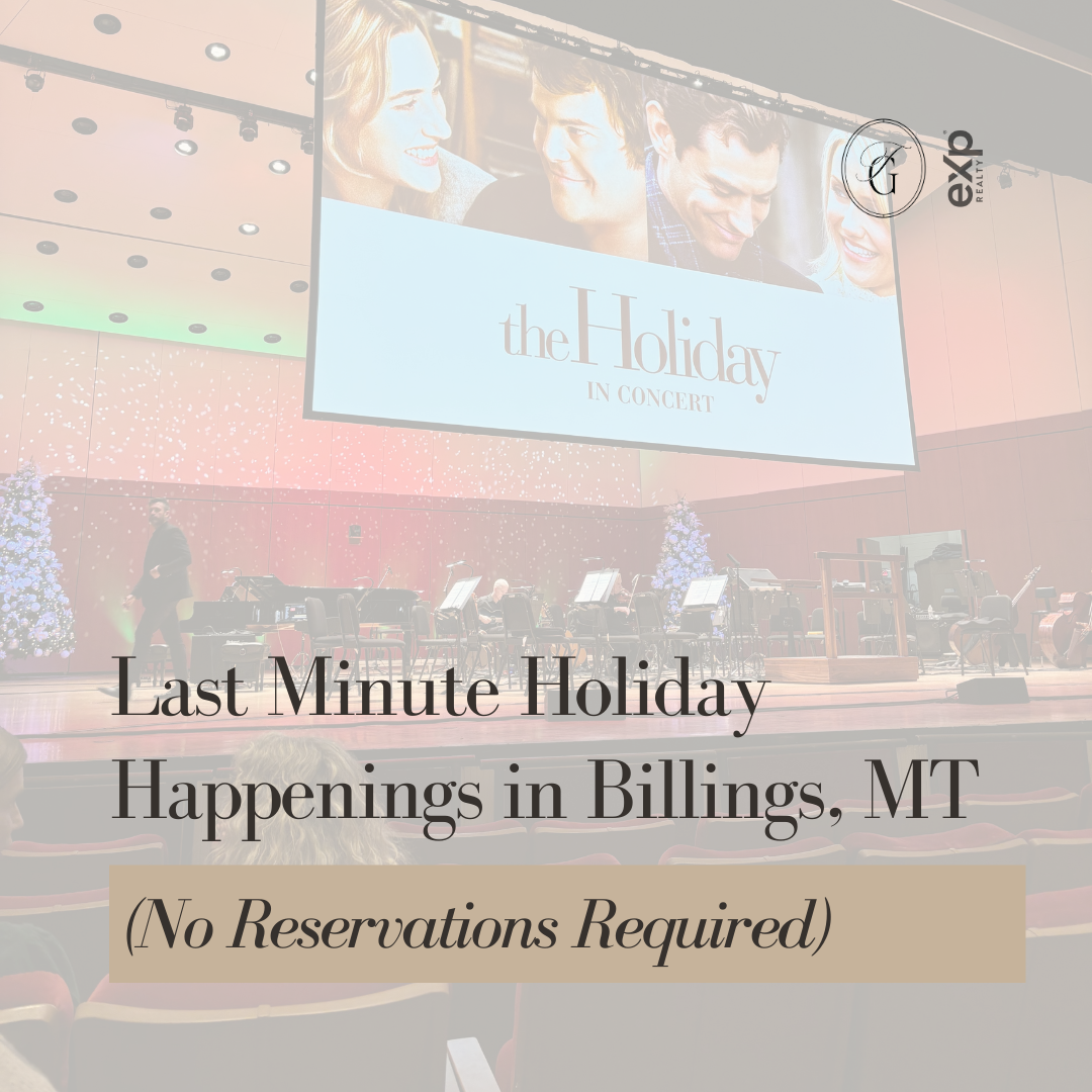 Last Minute Holiday Happenings in Billings, MT (No Reservations Required)