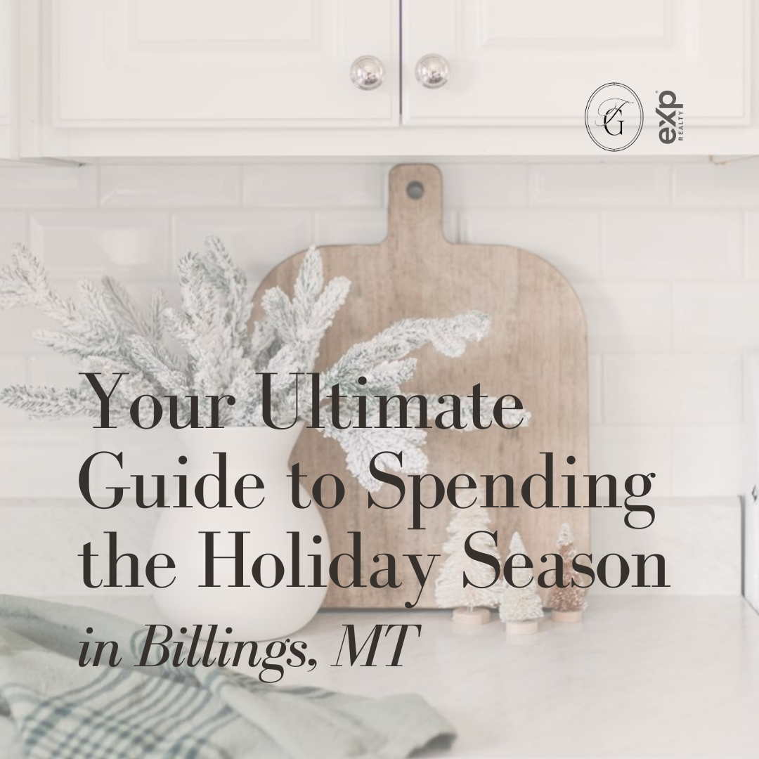 Your Ultimate Guide to Spending the Holiday Season in Billings, MT