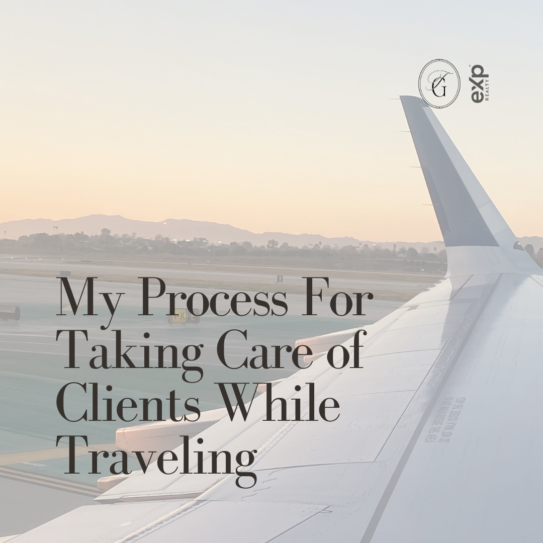 My Process For Taking Care of Clients While Traveling