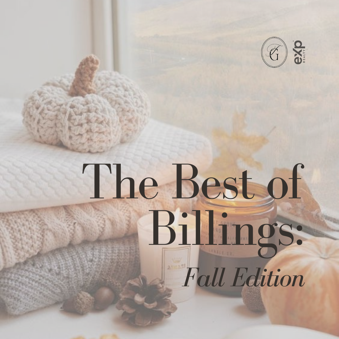 The Best of Billings: Fall Edition