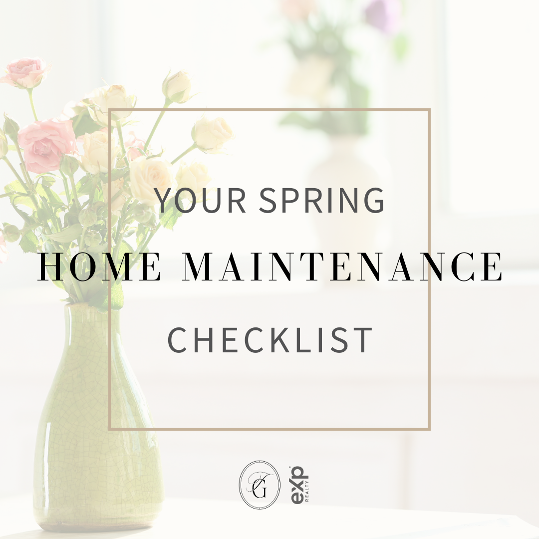 Your Spring Home Maintenance Checklist 🌷
